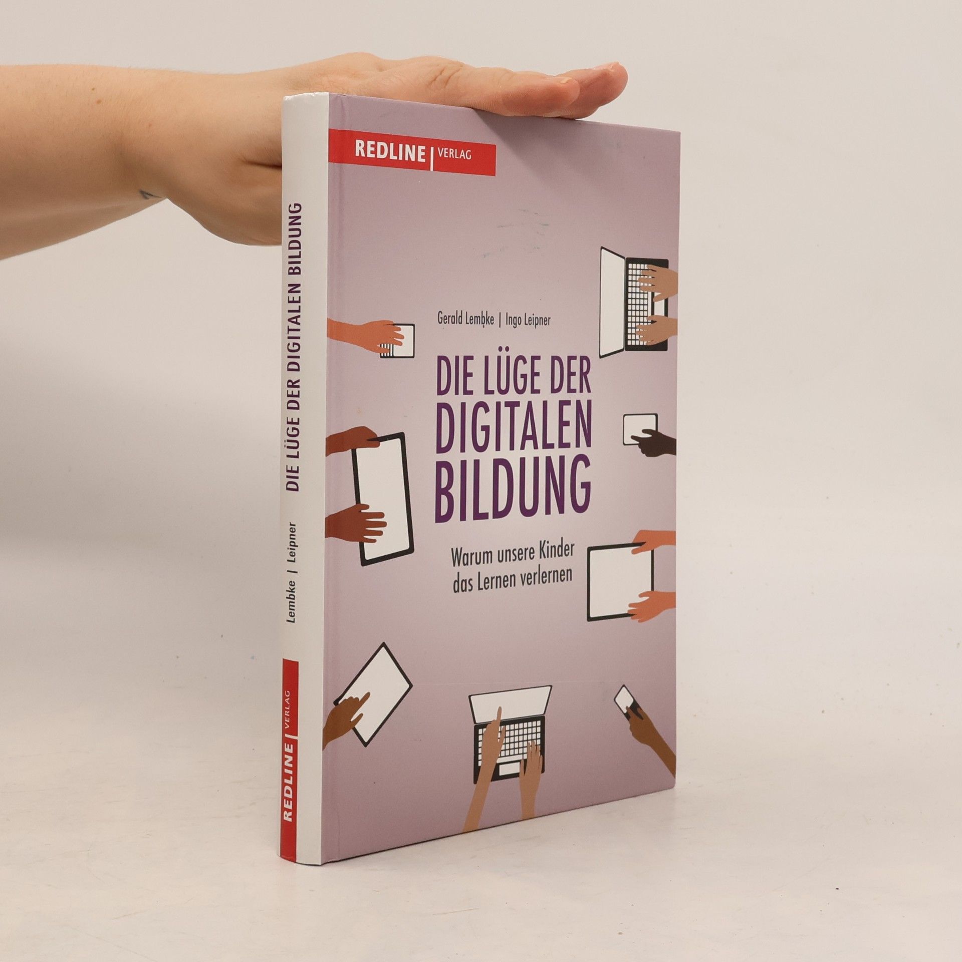 Ingo Leipner Die Lüge der digitalen Bildung