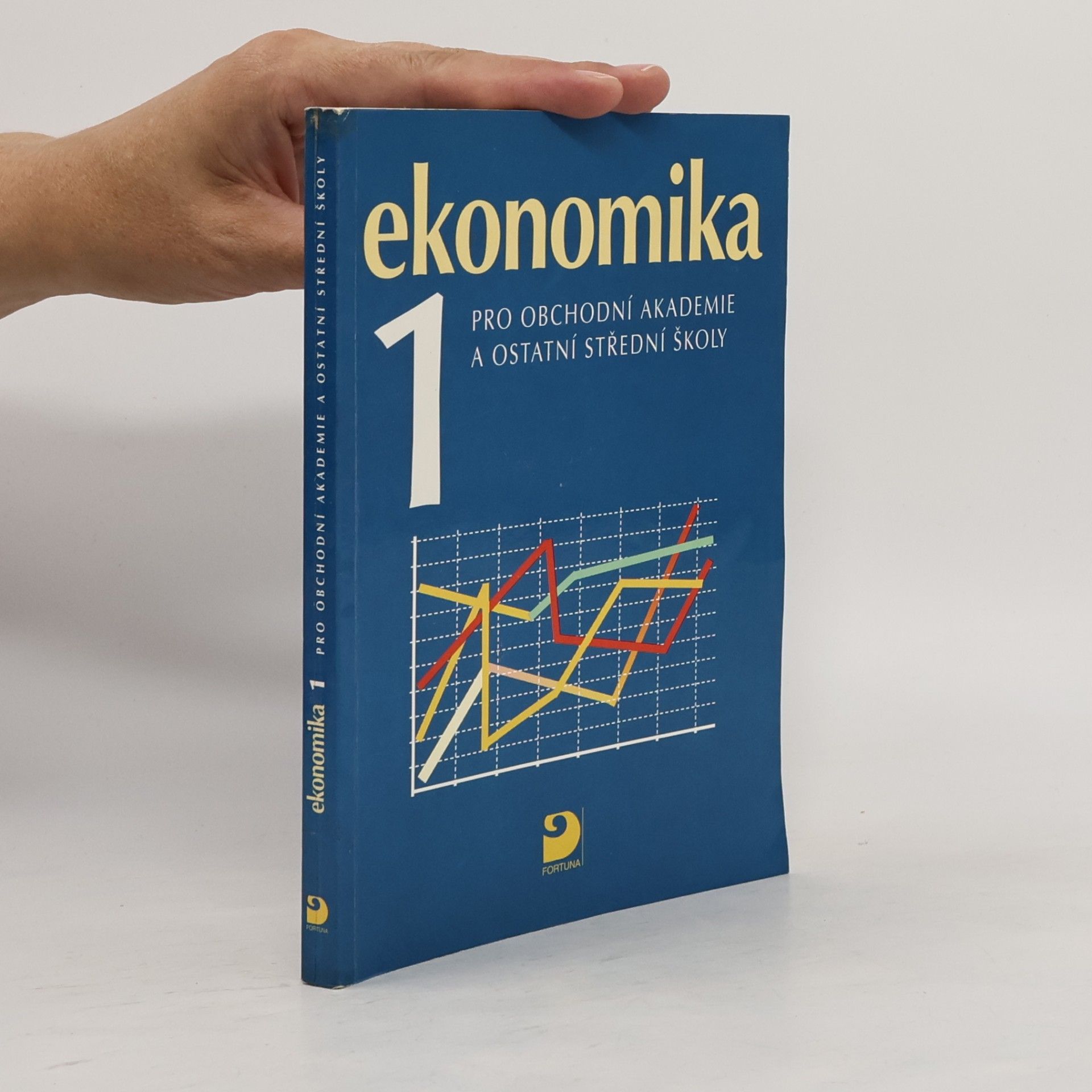 Petr Klínský Ekonomika 1 pro obchodní akademie a ostatní střední školy