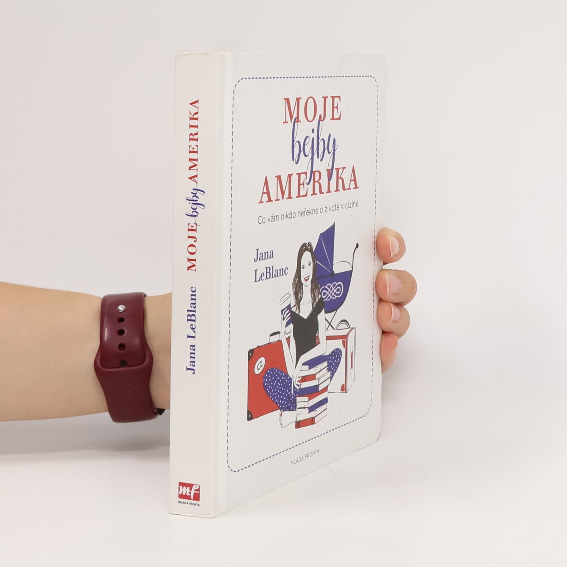 Jana LeBlanc Moje bejby Amerika