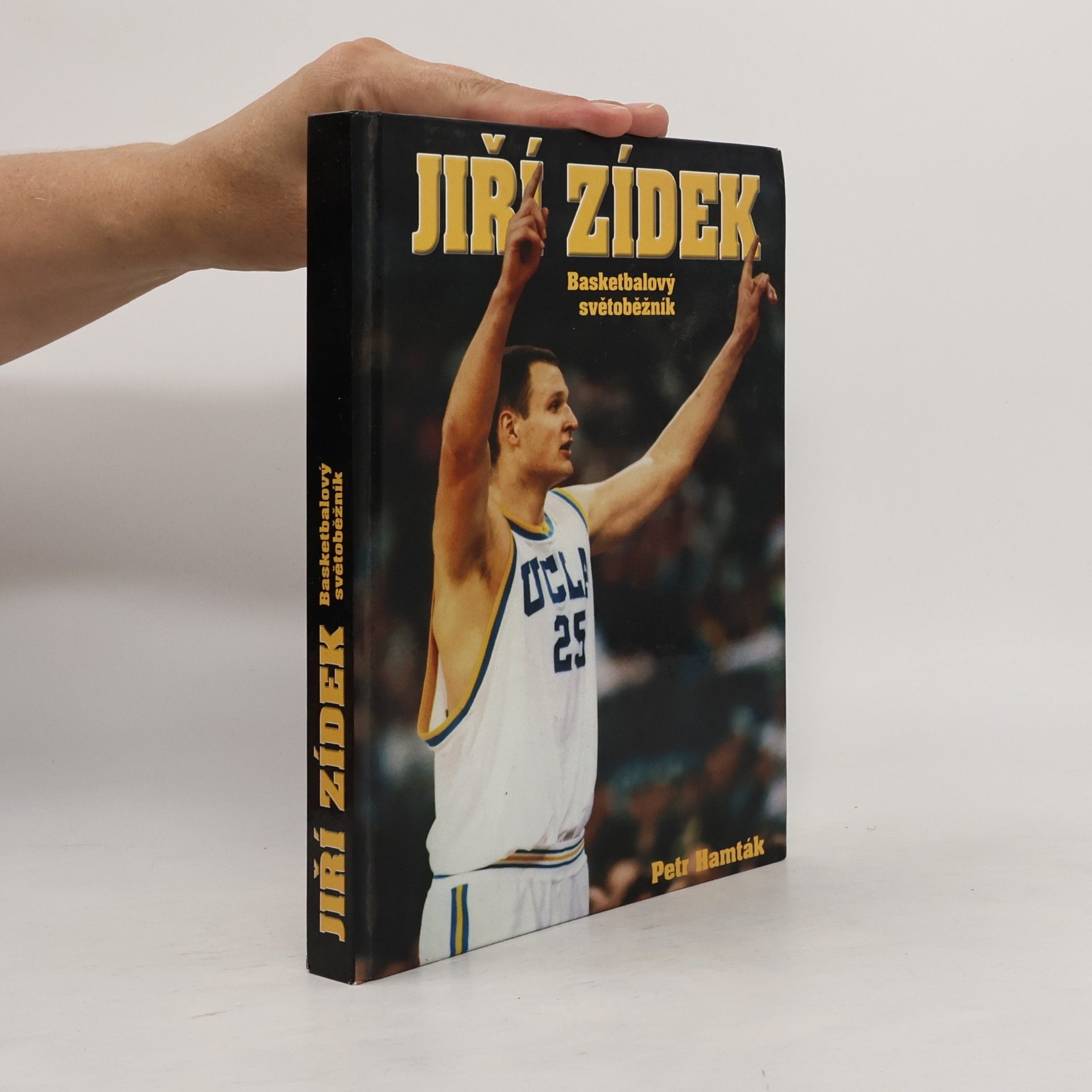Petr Hamták Jiří Zídek. Basketbalový světoběžník