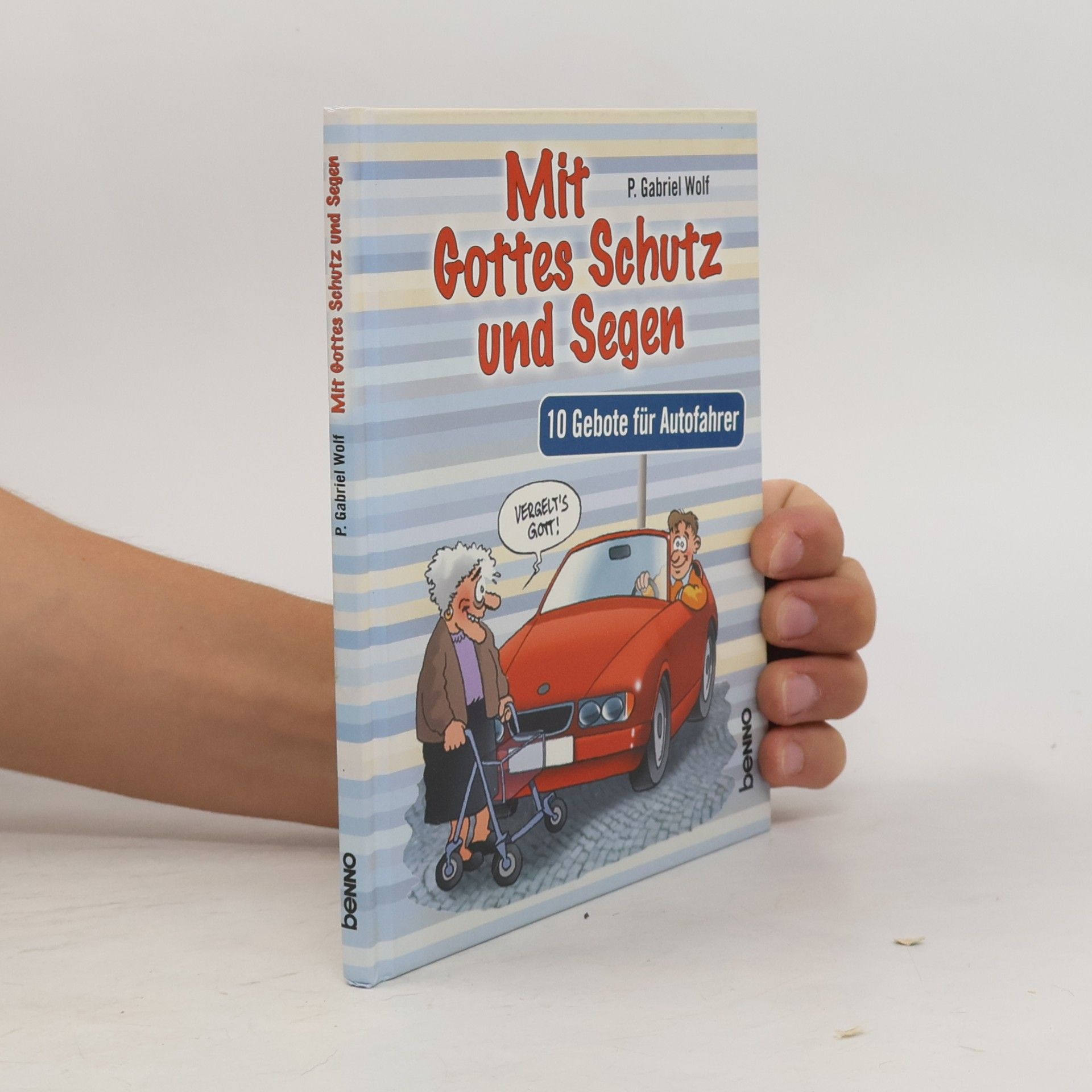 Gabriel Wolf Mit Gottes Schutz und Segen