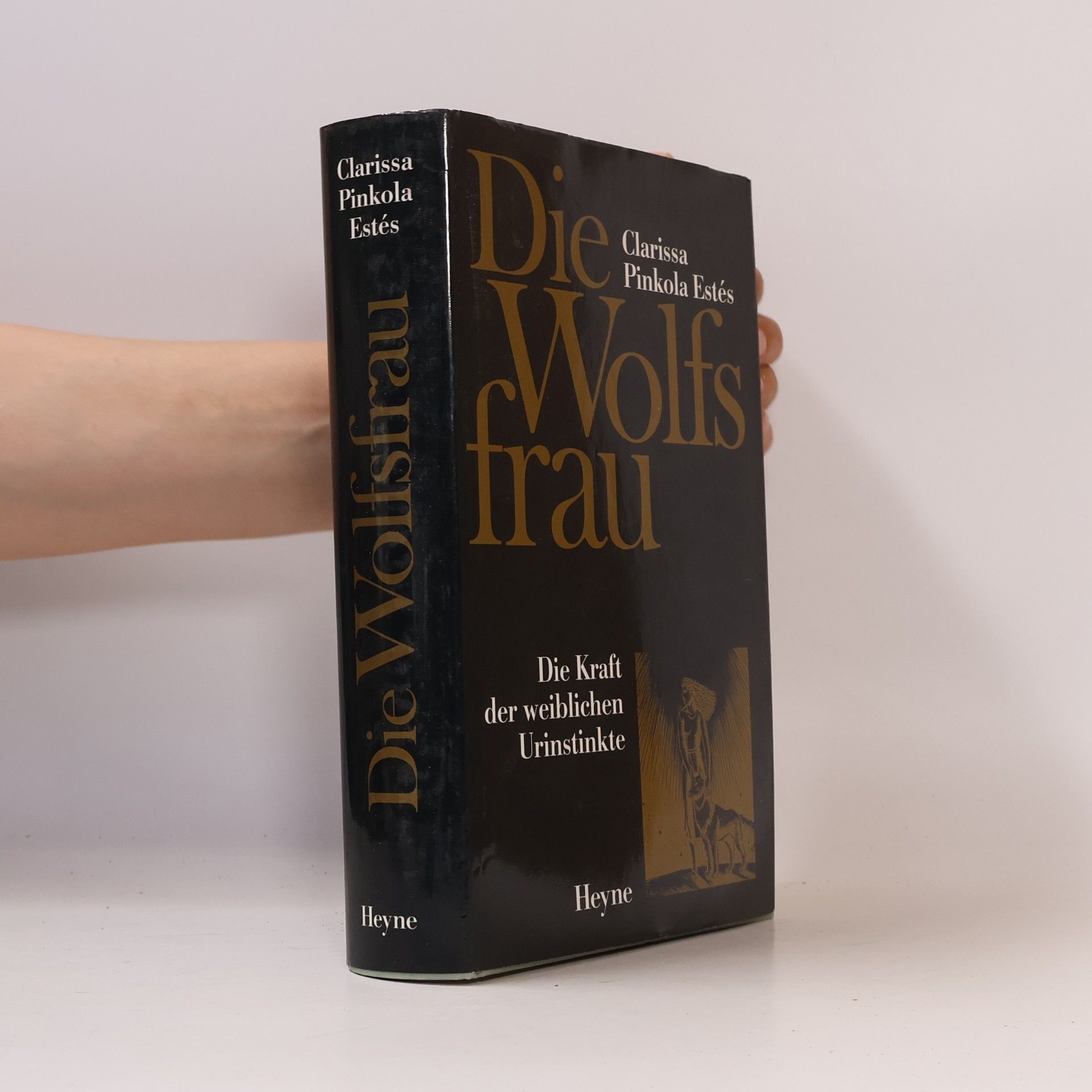 Clarissa P. Estés Die Wolfs Frau