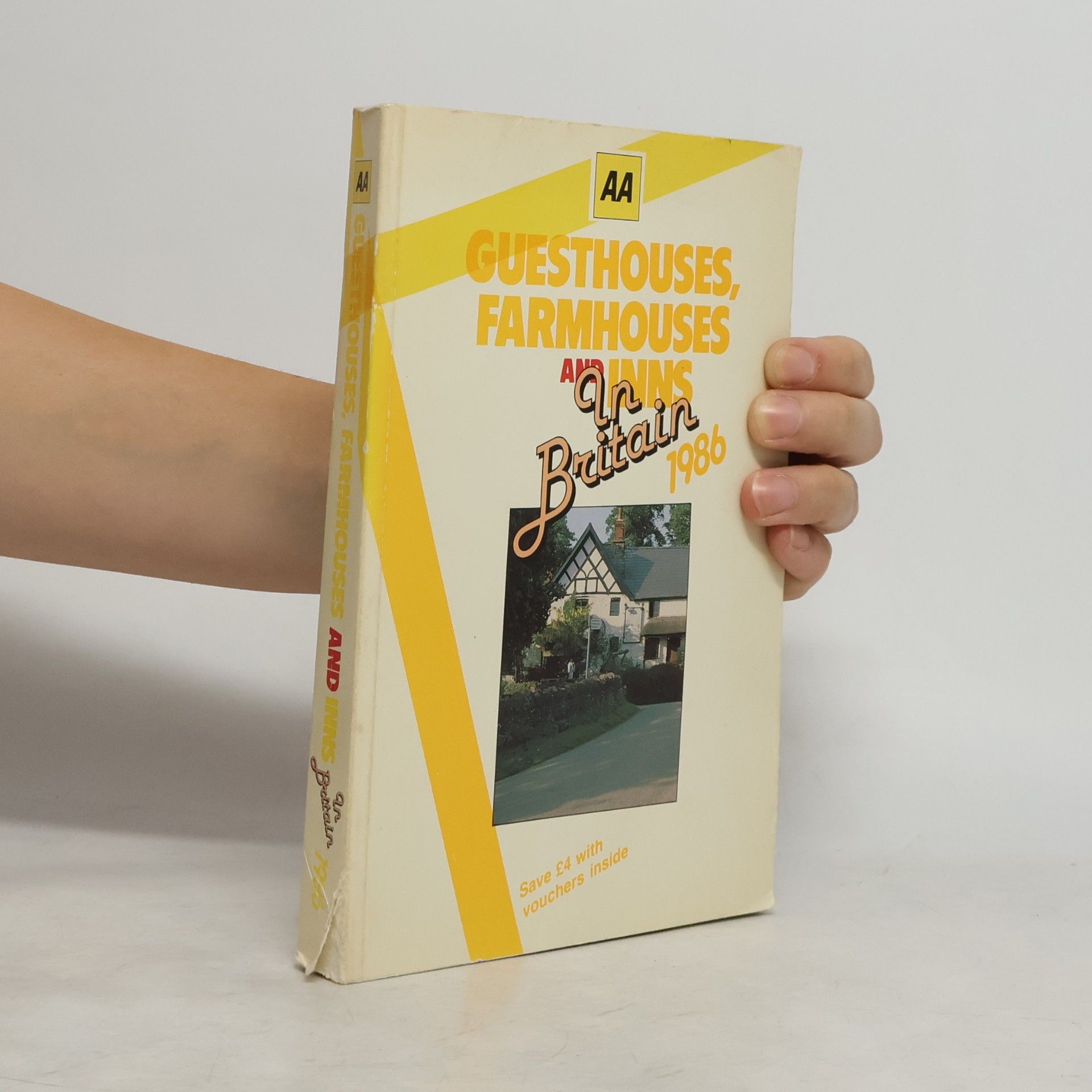 Jim Batte AA Guesthouses, Farmhouses and Inns in Britain 1986