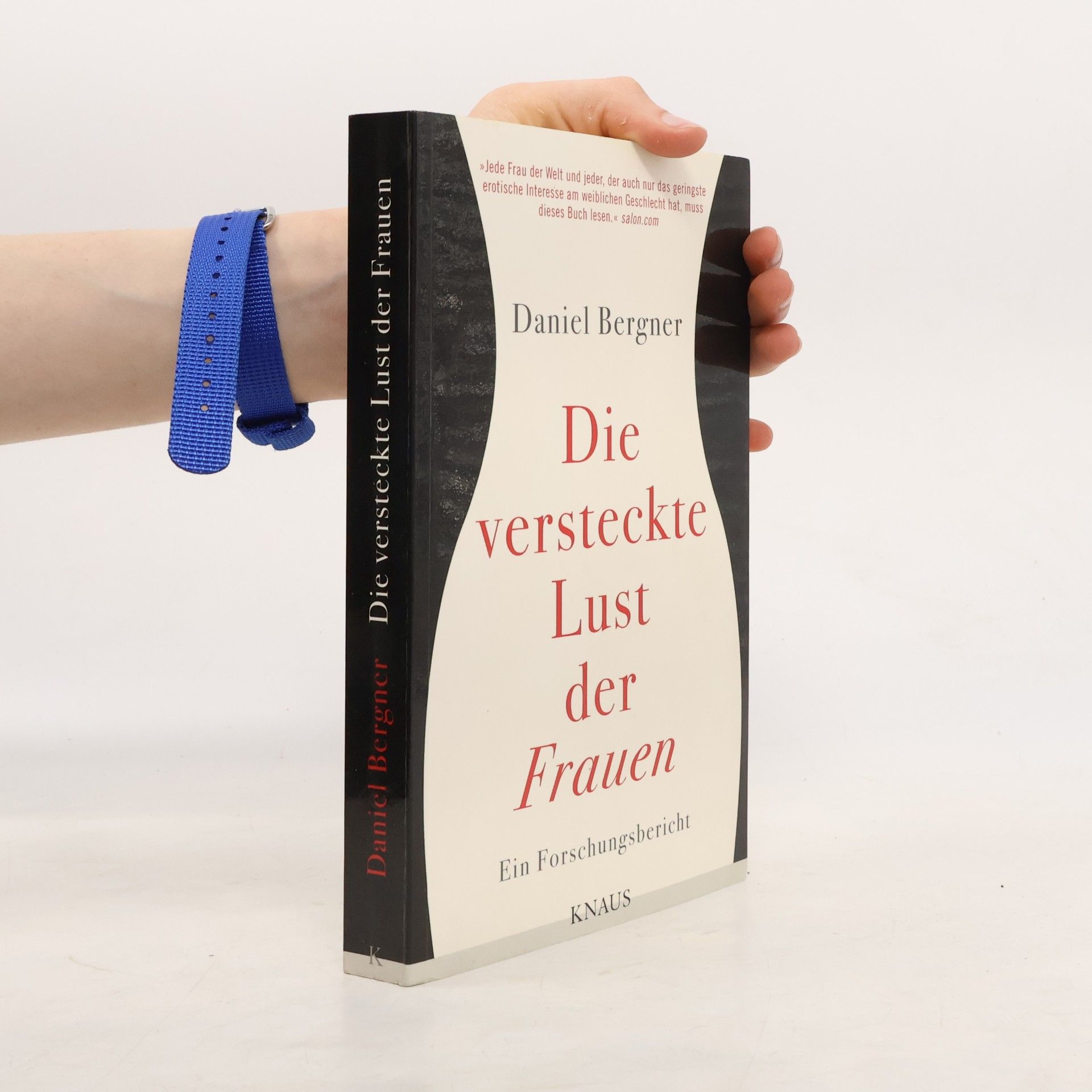 Daniel Bergner Die versteckte Lust der Frauen