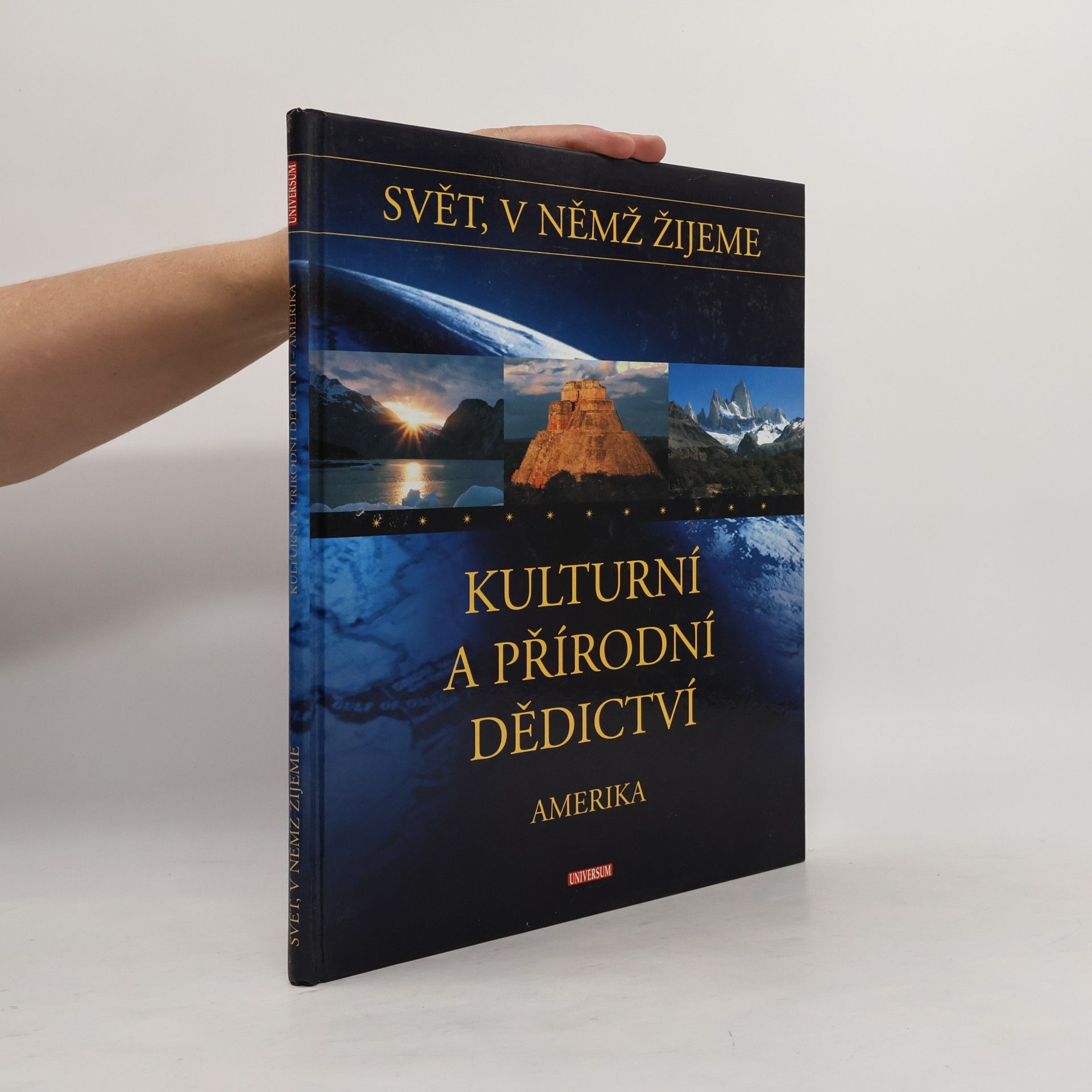 Autorenkollektiv Kulturní a přírodní dědictví. Amerika