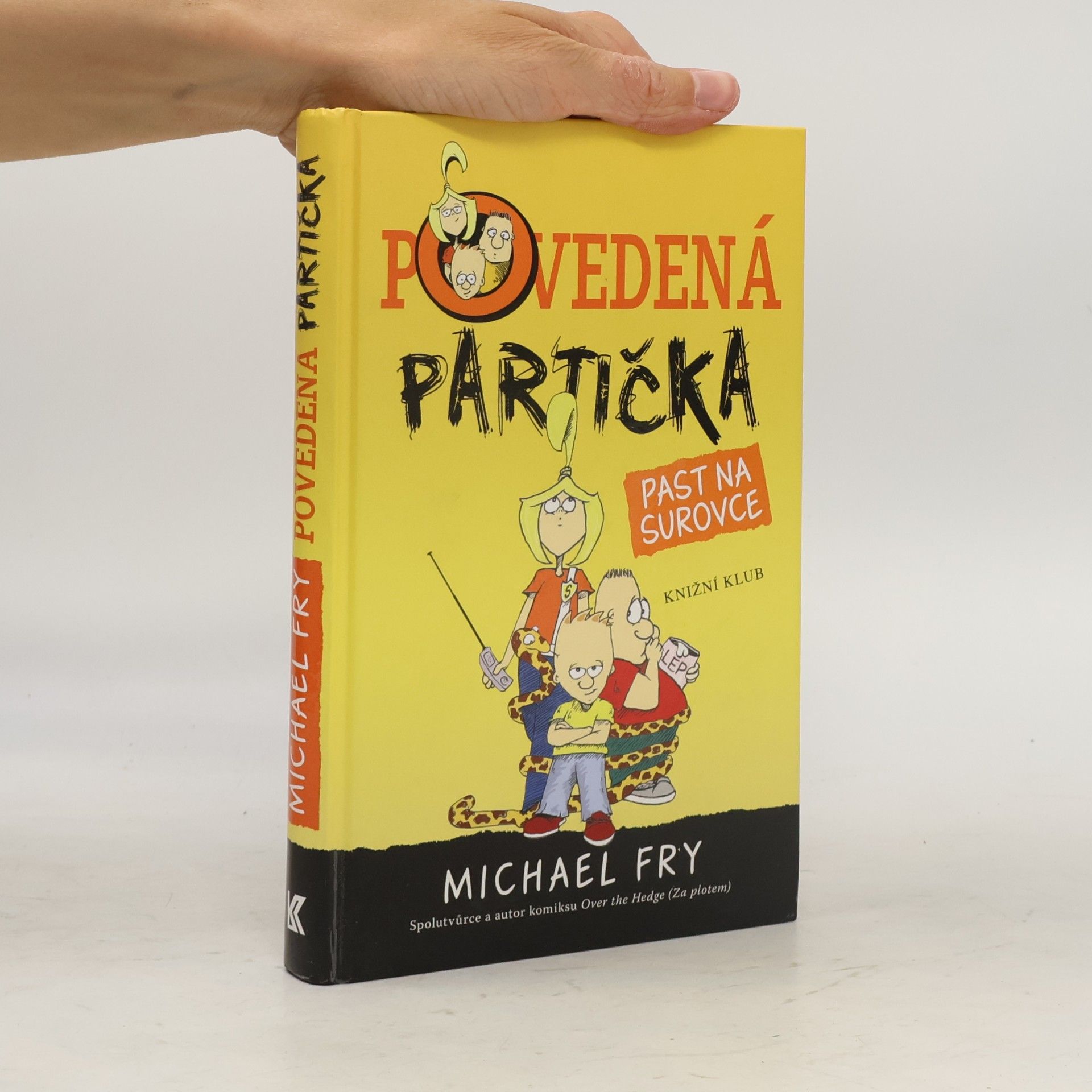 Michael Fry Past na surovce. Povedená partička