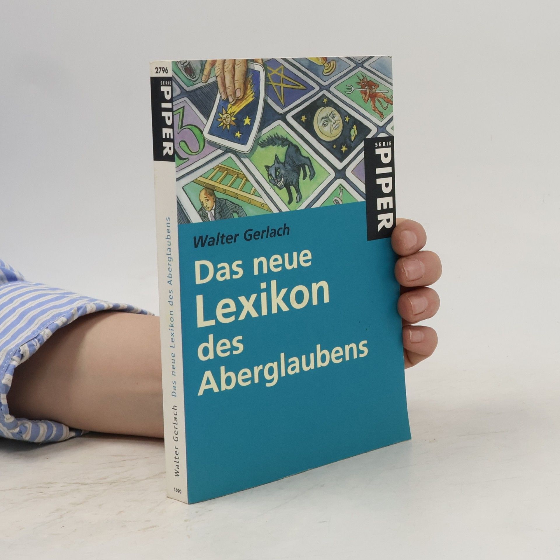 Walter Gerlach Das neue Lexikon des Aberglaubens