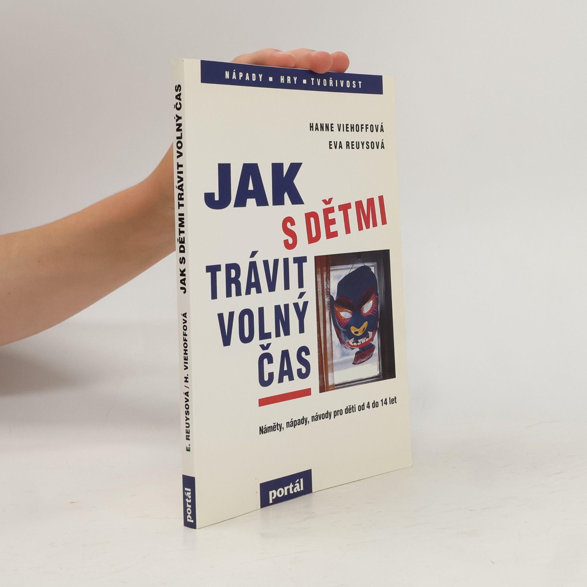 Eva Reuys Jak s dětmi trávit volný čas