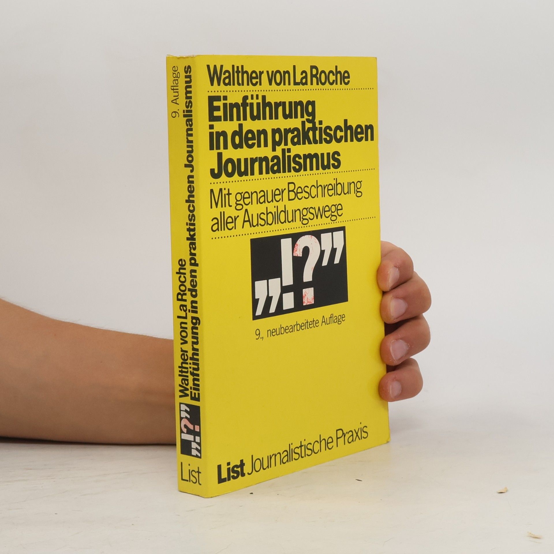 Walther von La Roche Einführung in den praktischen Journalismus
