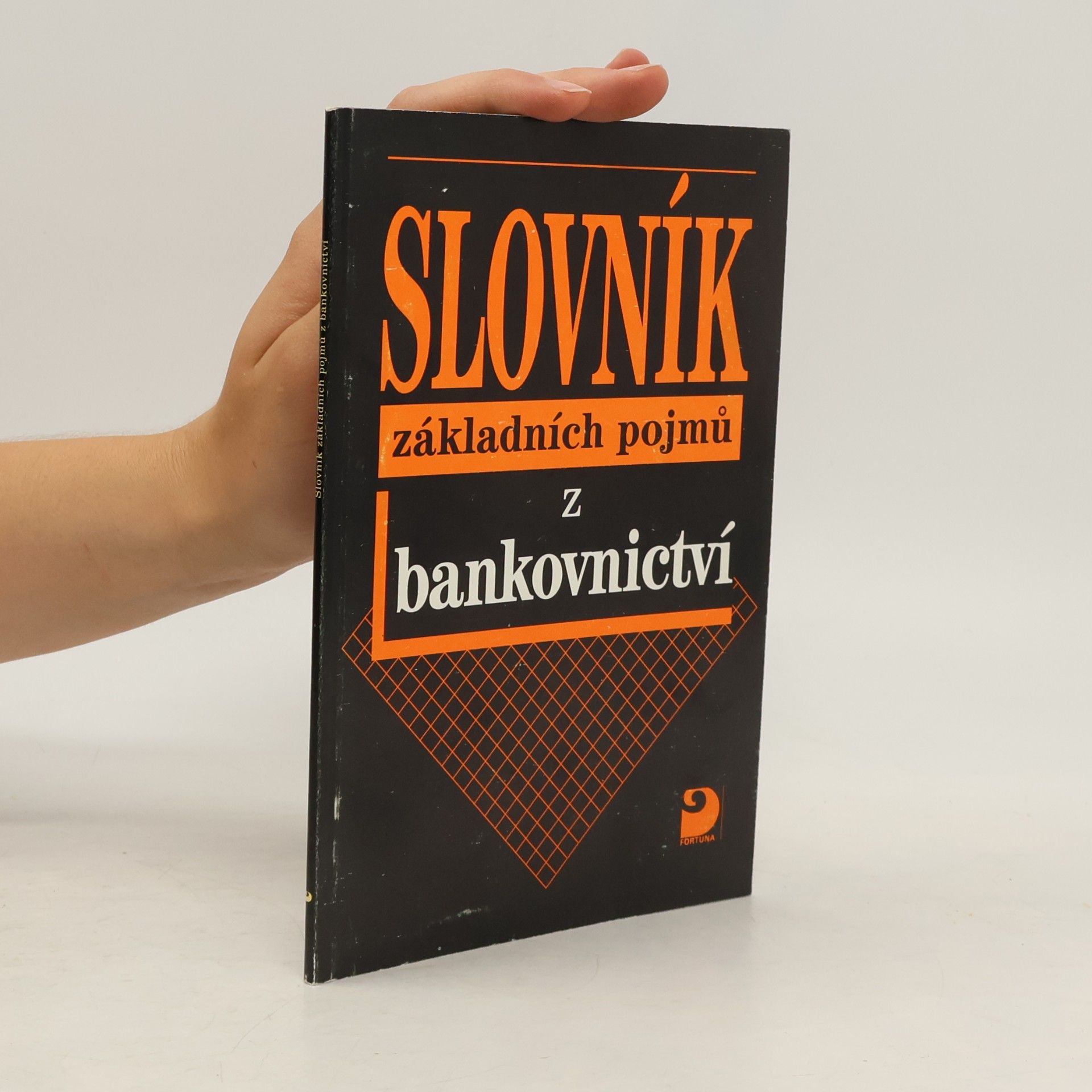 Ivana Kipielová Slovník základních pojmů z bankovnictví