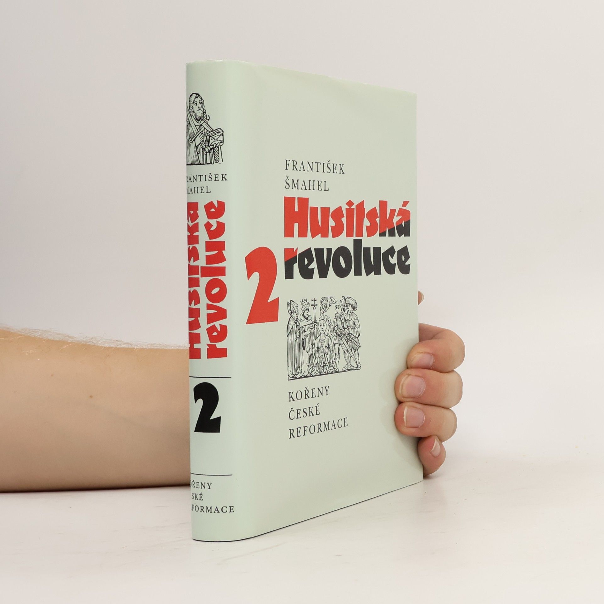 Husitská revoluce 2. Kořeny české reformace