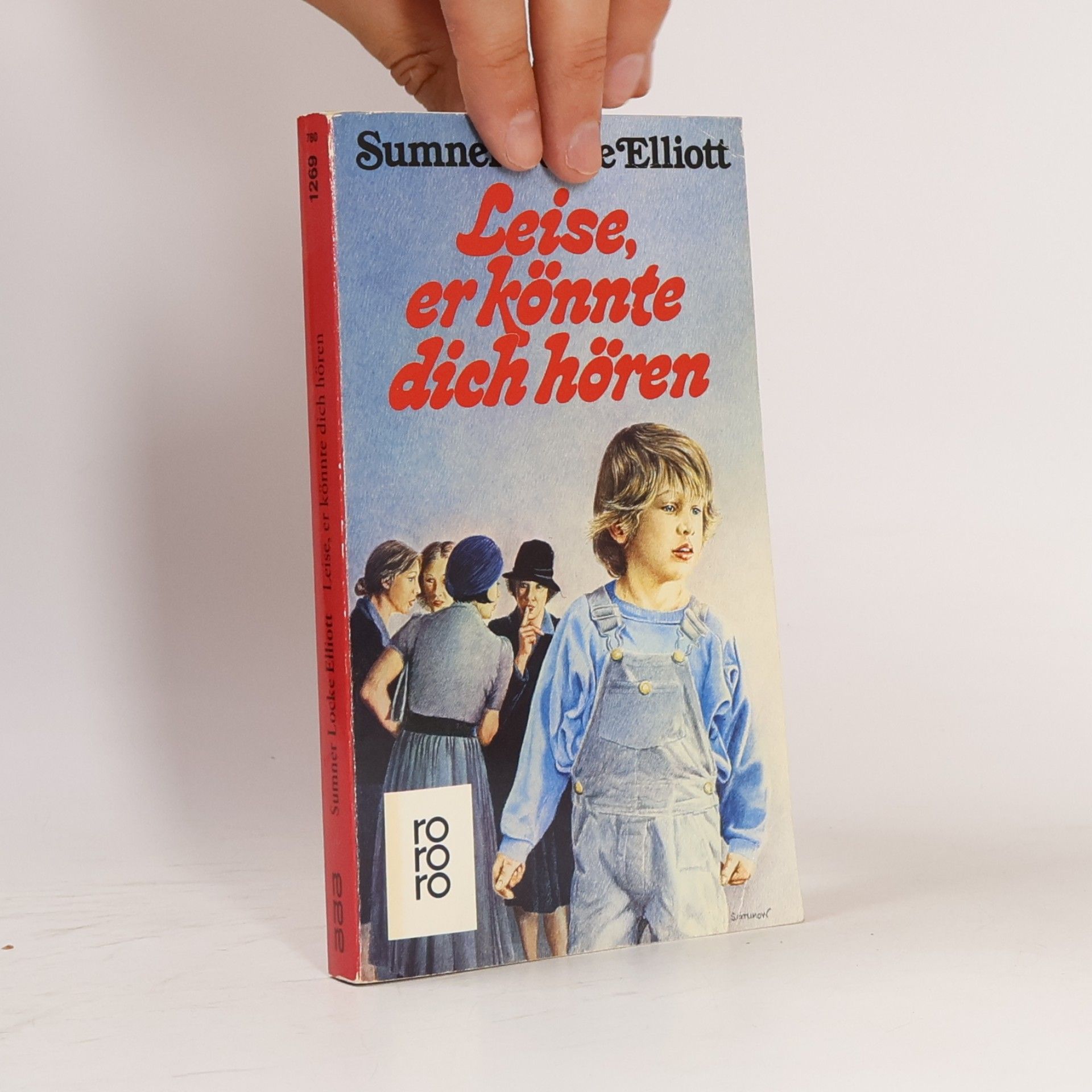 Sumner Locke Elliott Leise, er könnte dich hören