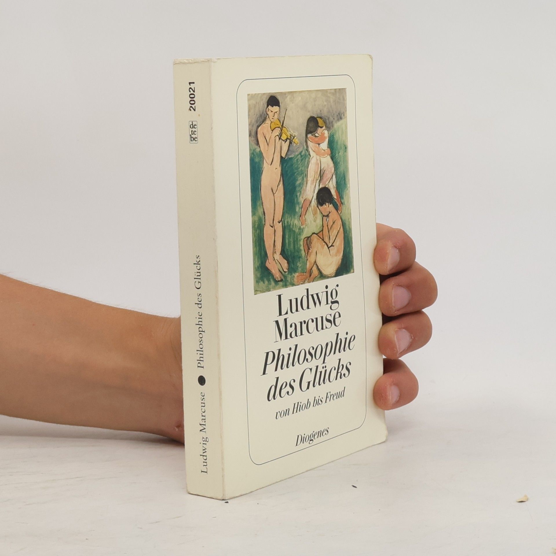 Ludwig Marcuse Philosophie des Glücks