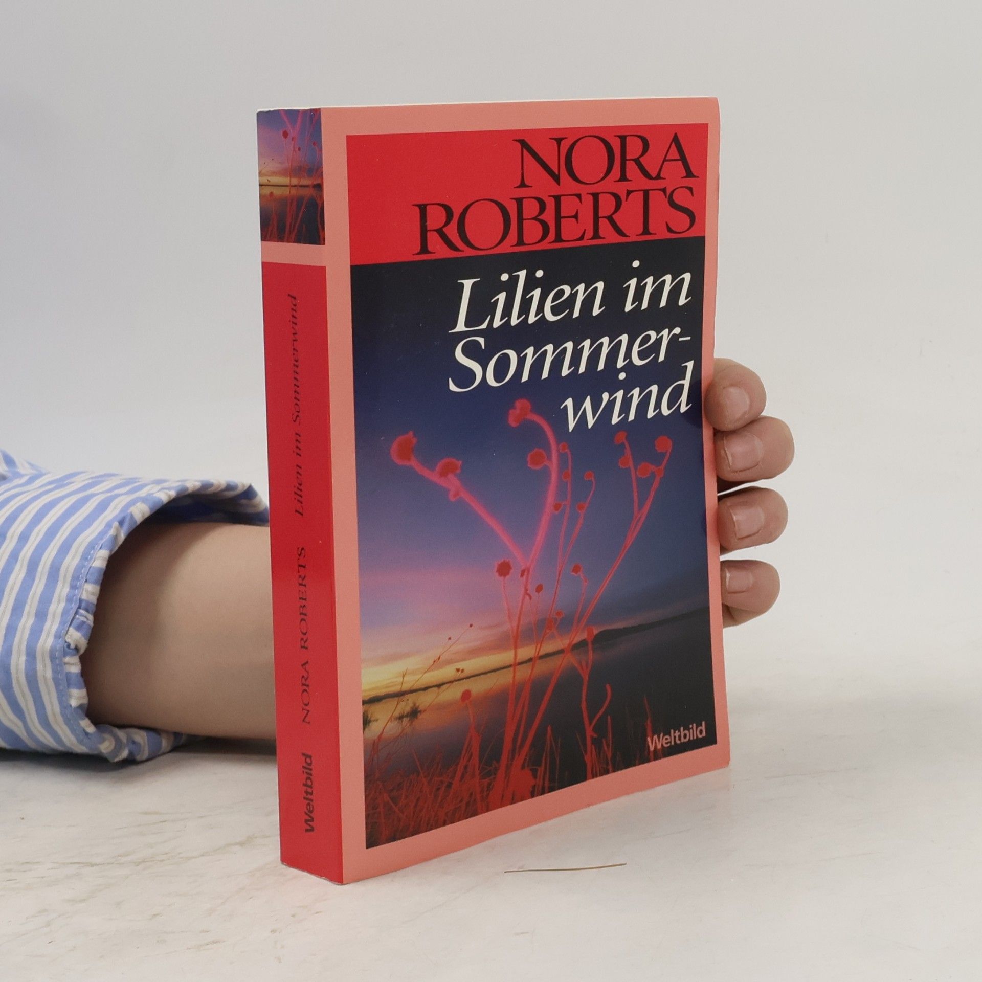 Nora Roberts Lilien im Sommer-wind