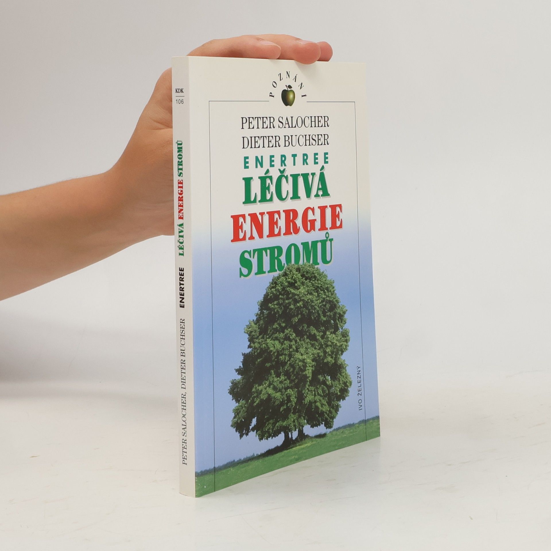 Peter Salocher Léčivá energie stromů