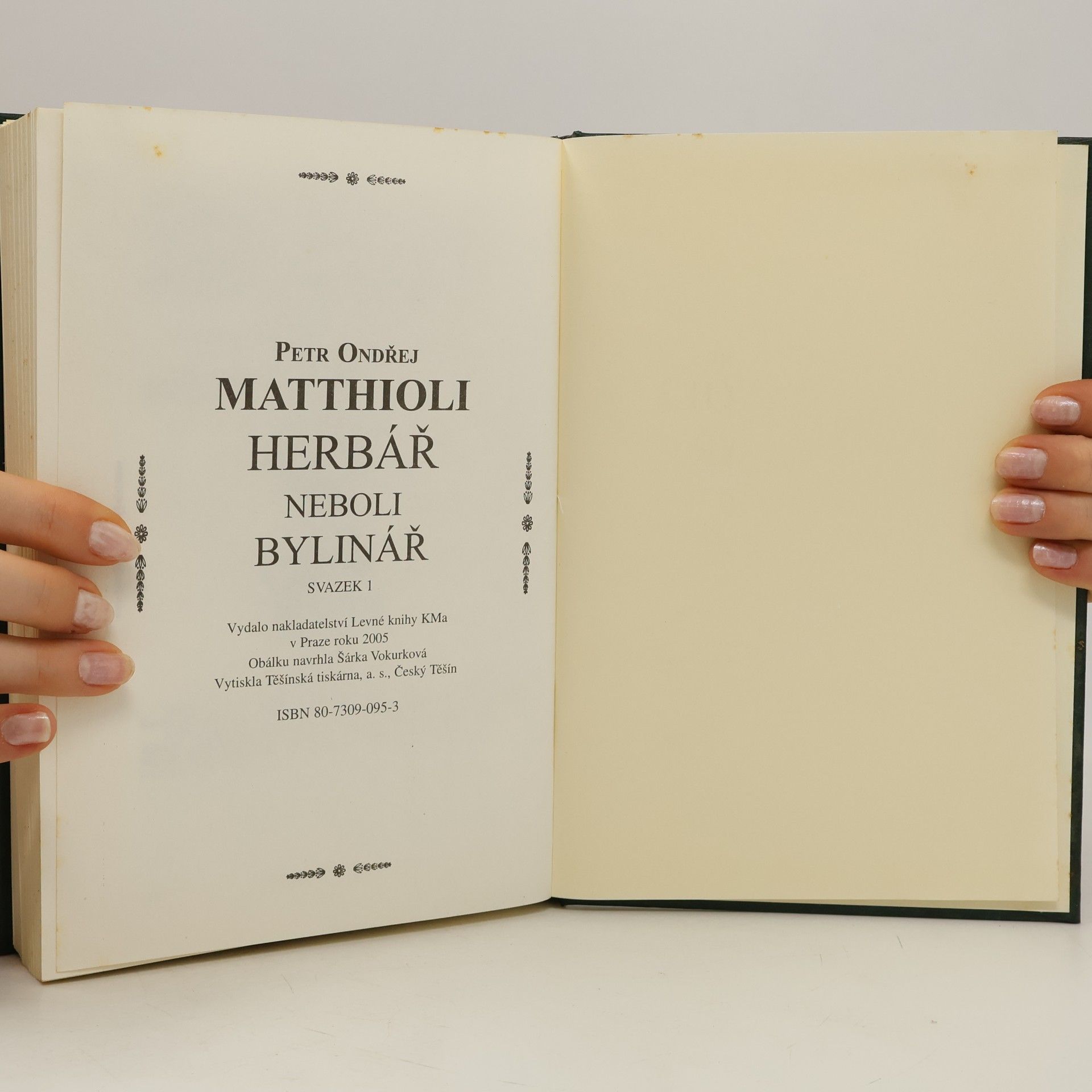 Petr Ondřej Mathioli Herbář neboli Bylinář I.
