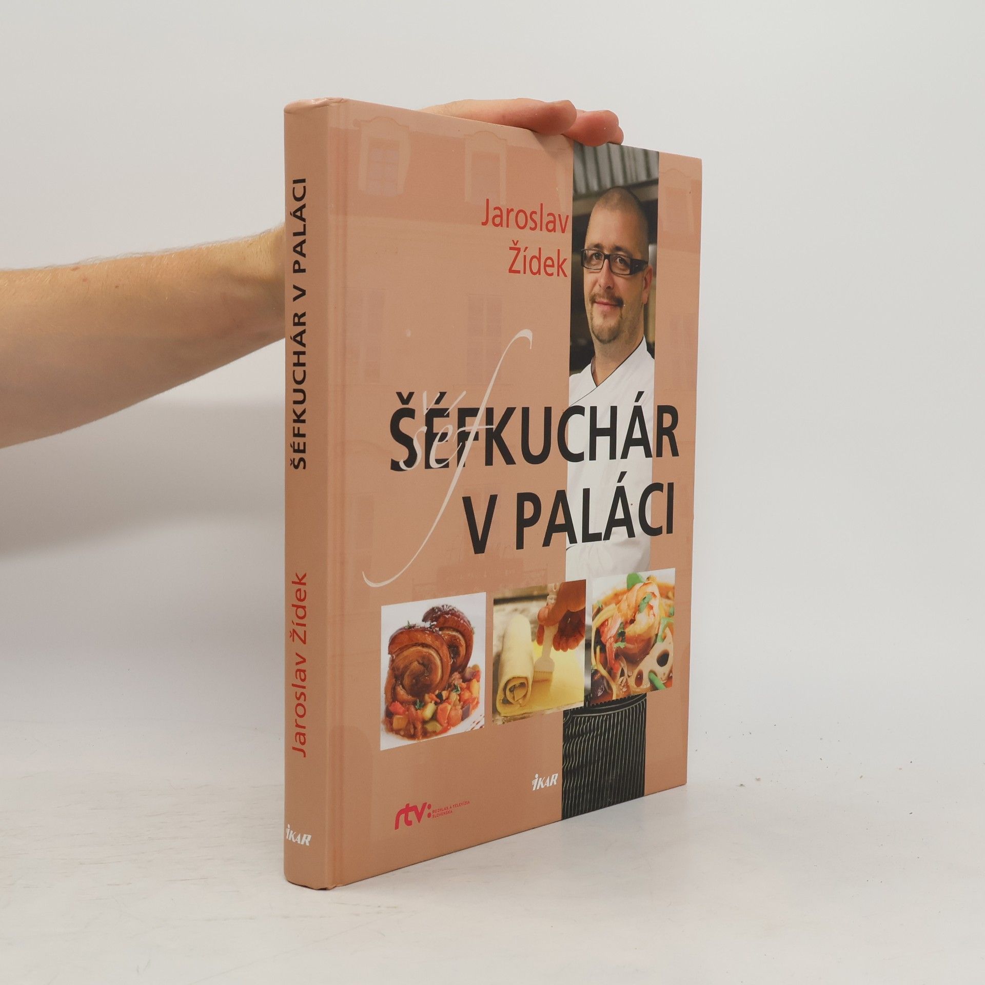 Jaroslav Žídek Šéfkuchár v paláci