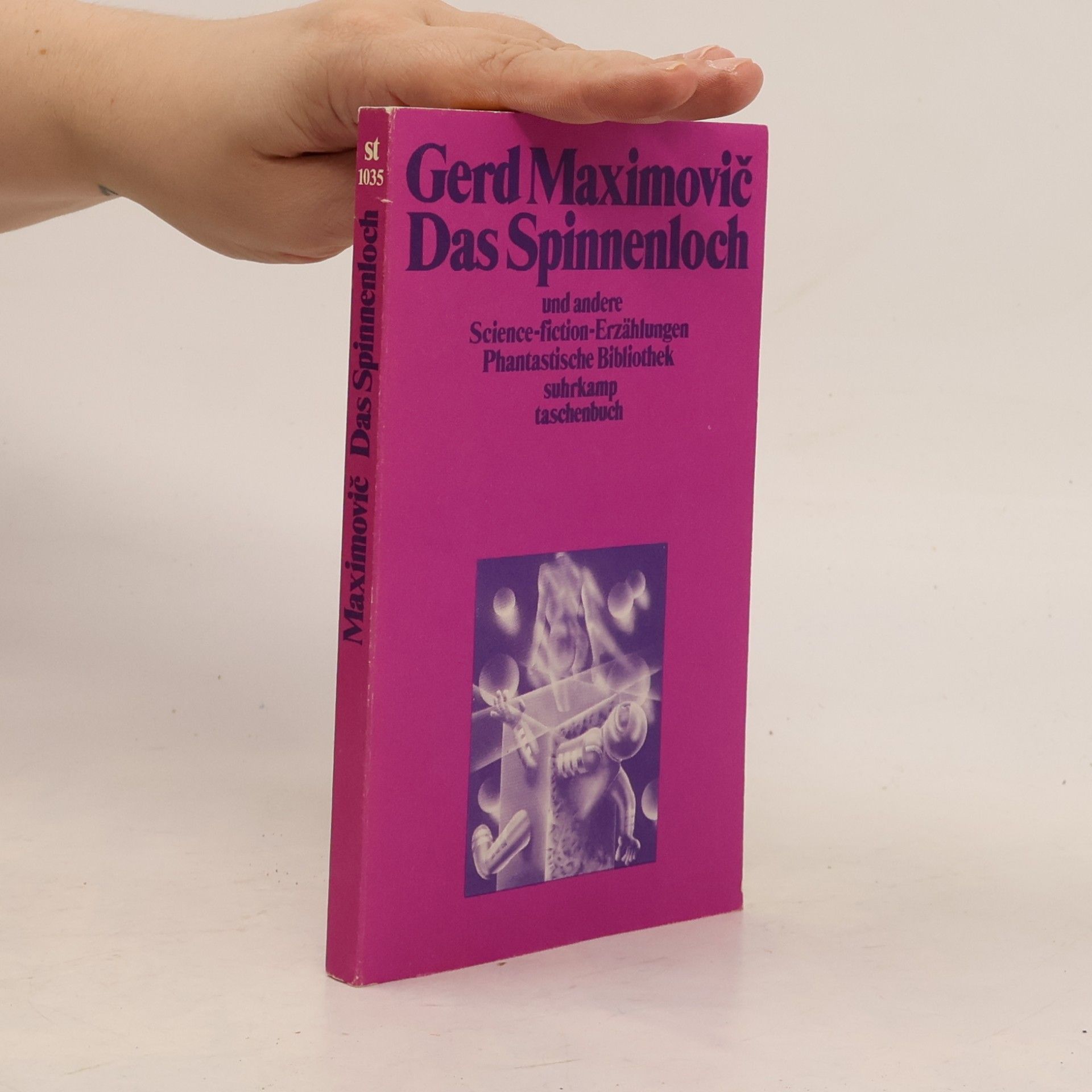 Gerd Maximovic Das Spinnenloch und andere Science-fiction-Erzählungen