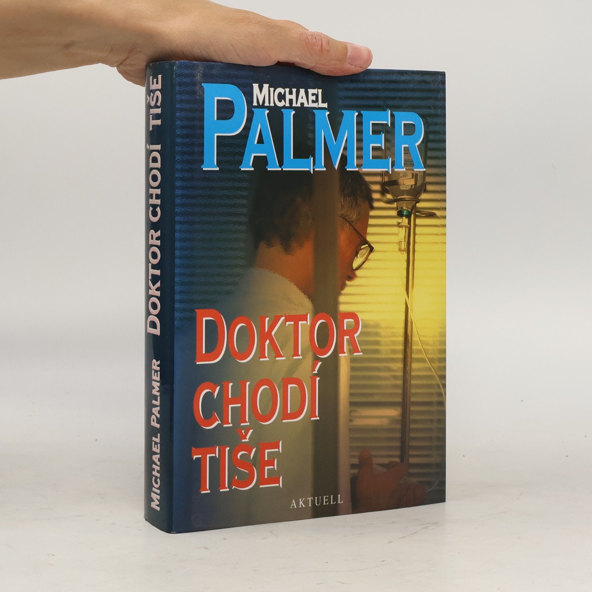Michael Palmer Doktor chodí tiše