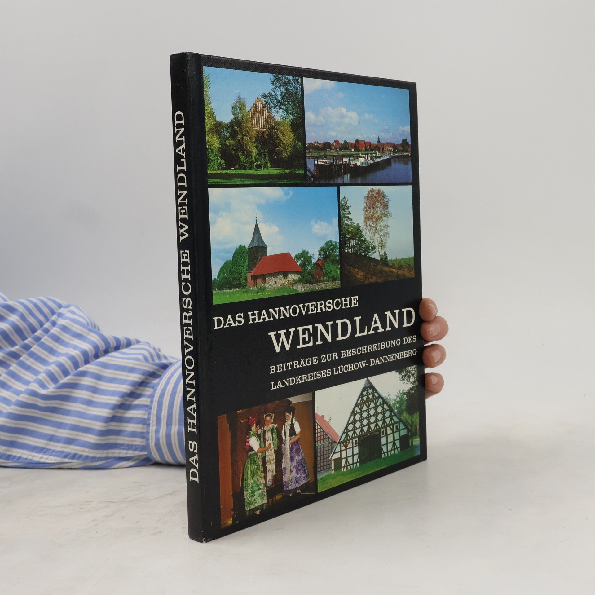 Kolektiv autorů Das Hannoversche Wendland