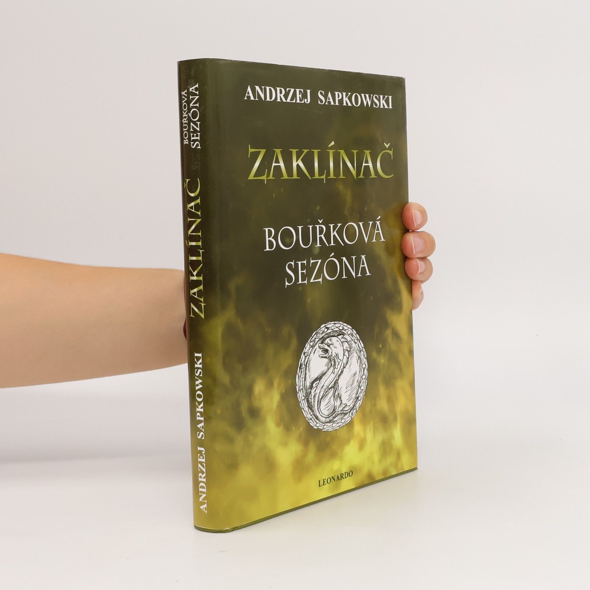Andrzej Sapkowski Zaklínač. Bouřková sezóna