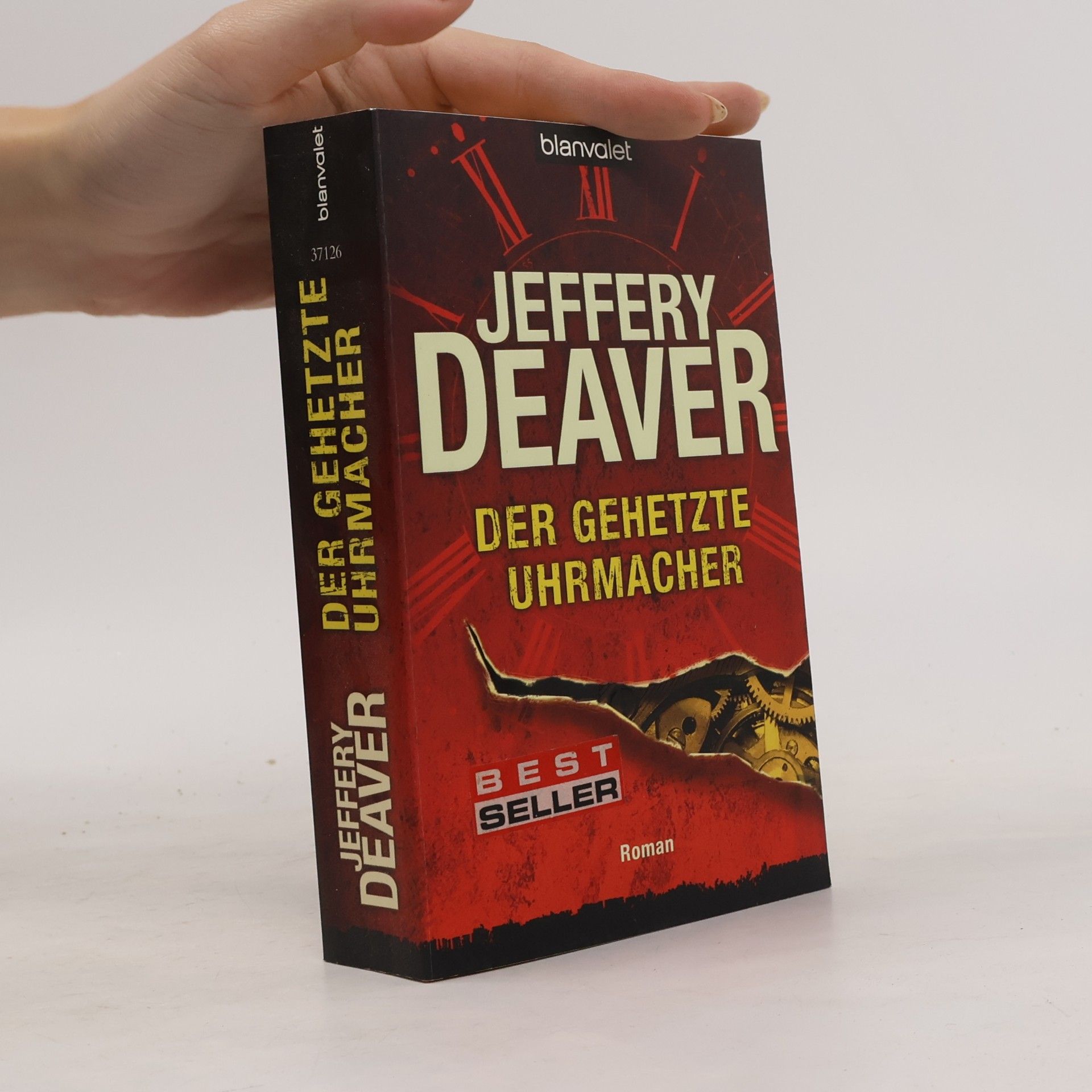 Jeffery Deaver Der gehetzte Uhrmacher