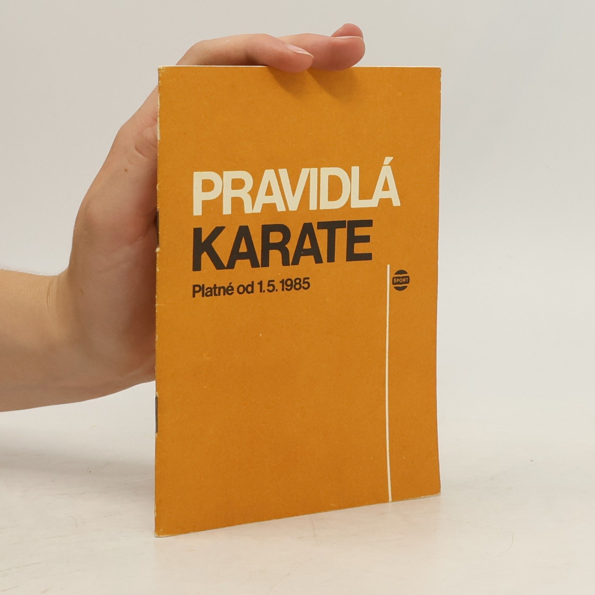 František Šebej Pravidlá karate: platné od 1. 5. 1985