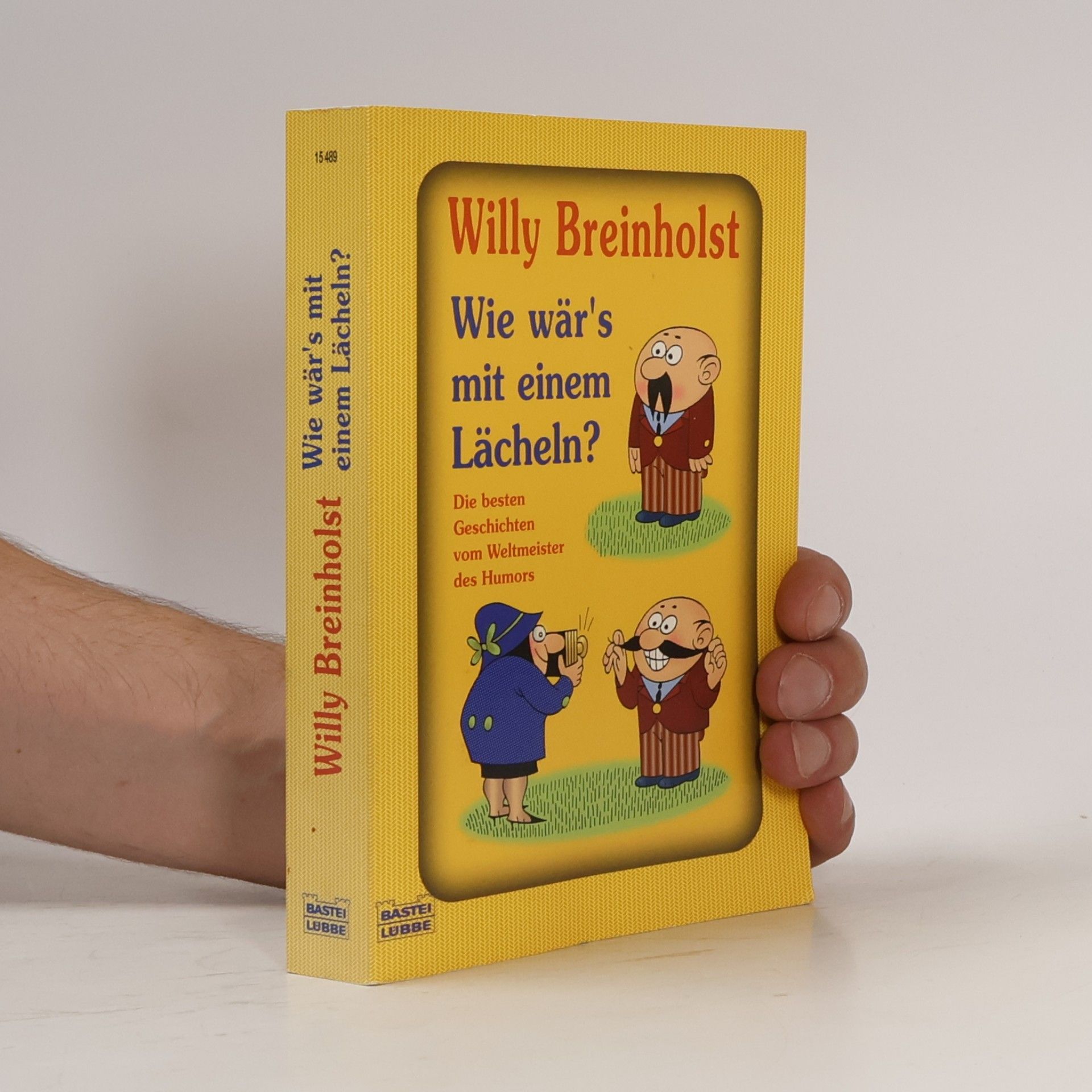 Willy Breinholst Wie wär's mit einem Lächeln?