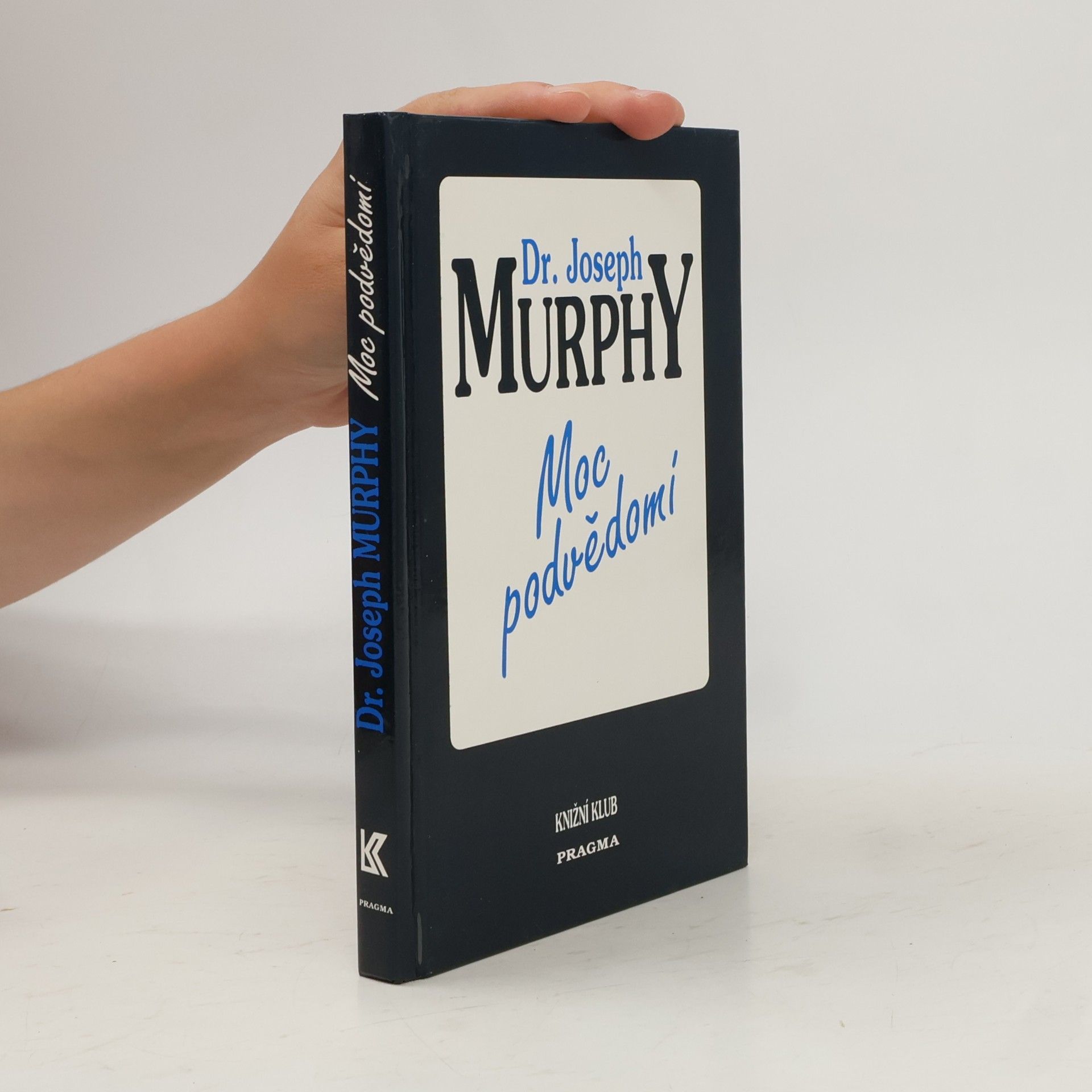 Joseph Murphy Moc podvědomí