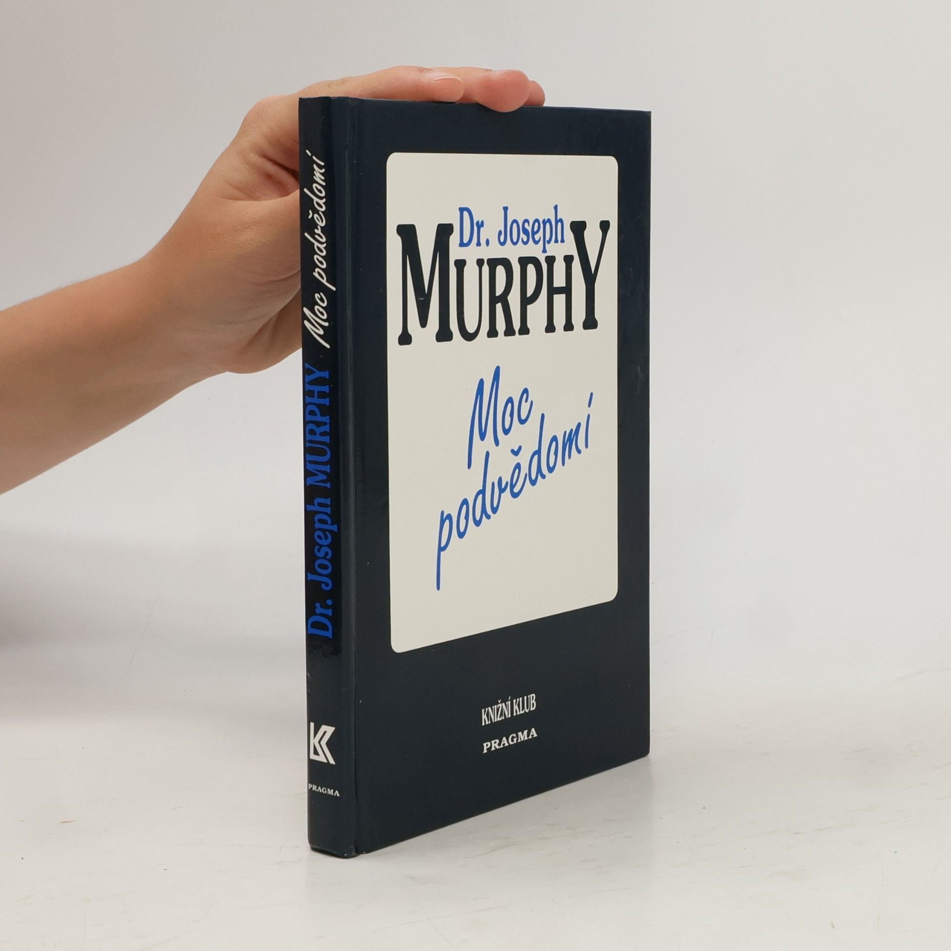 Joseph Murphy Moc podvědomí
