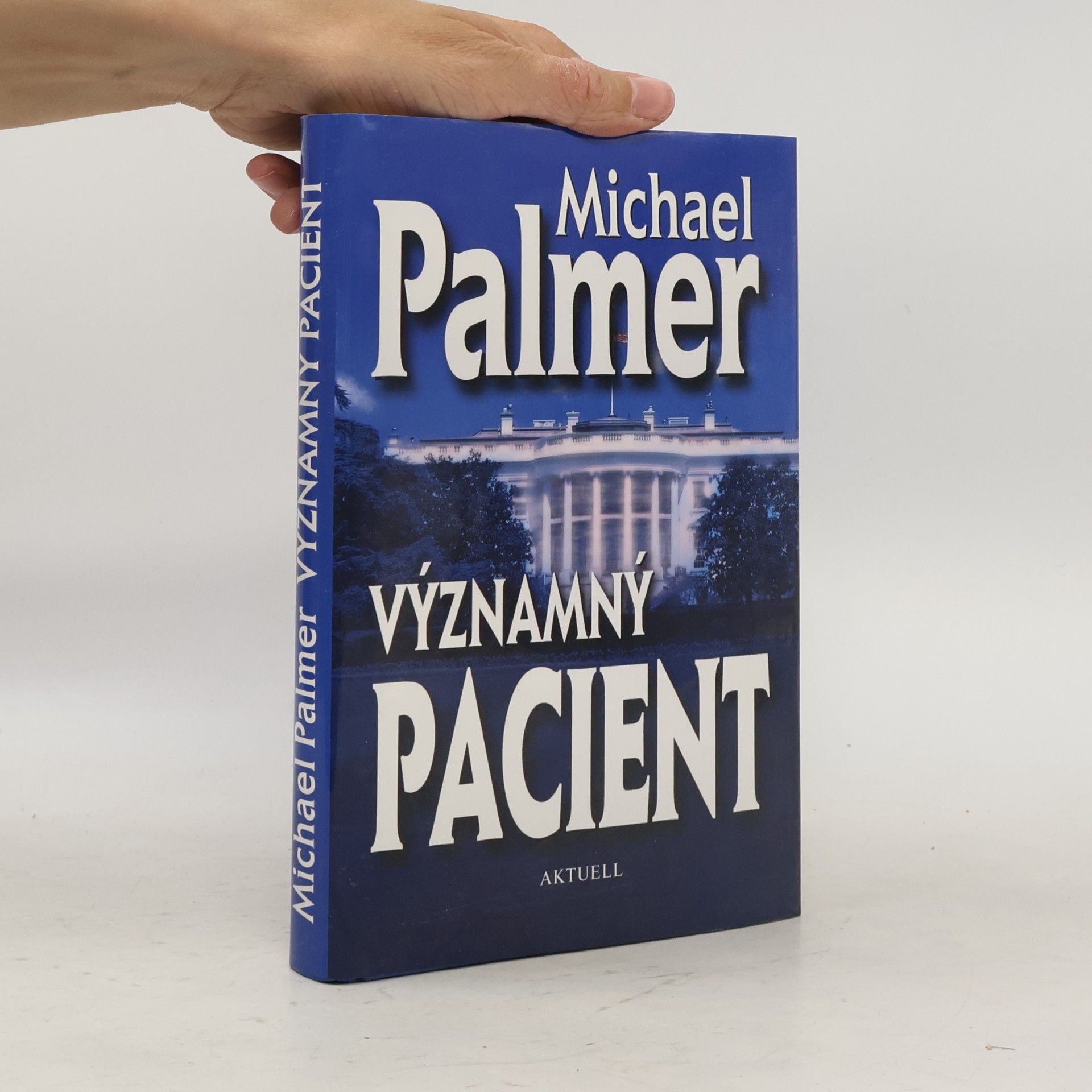 Michael Palmer Významný pacient