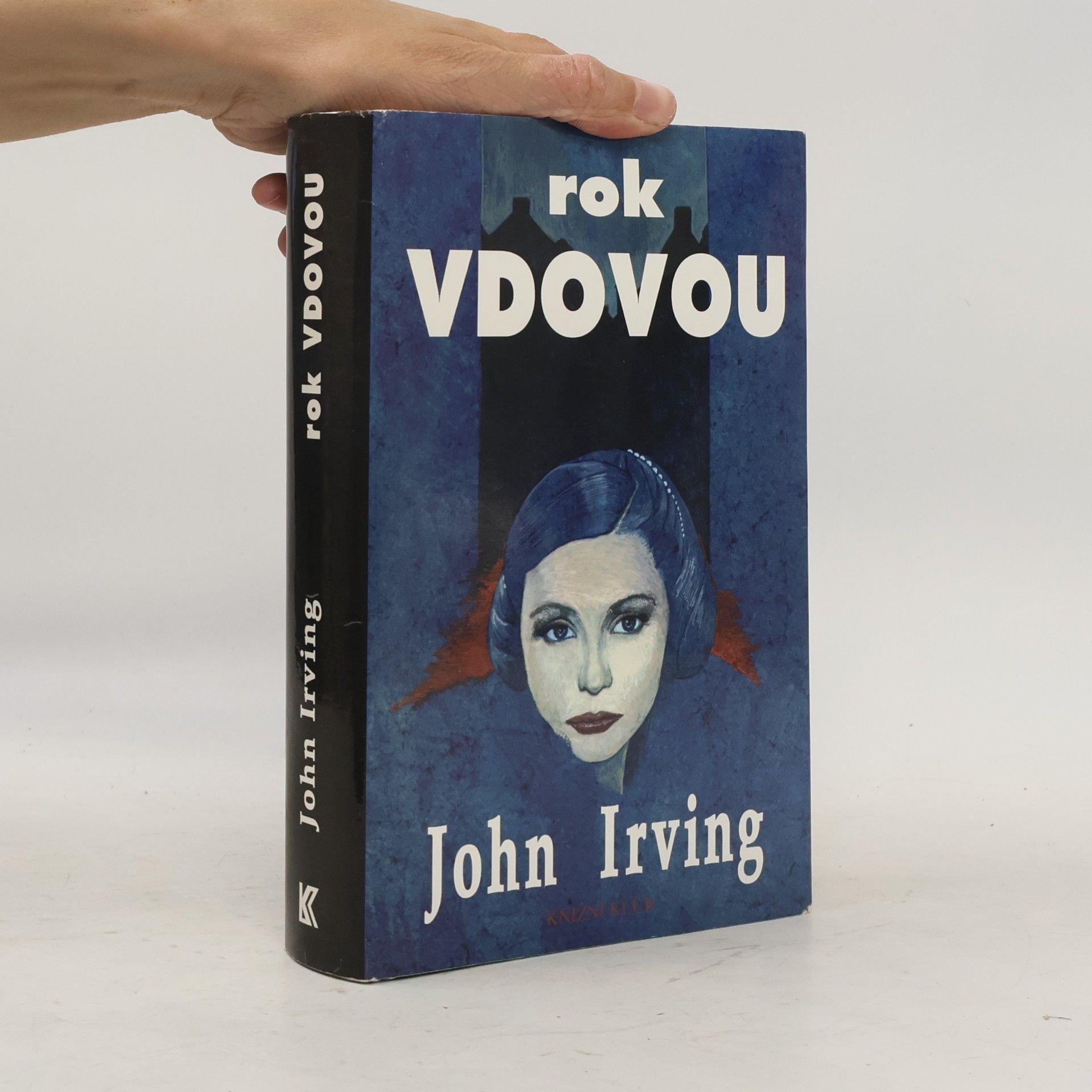 John Irving Rok vdovou
