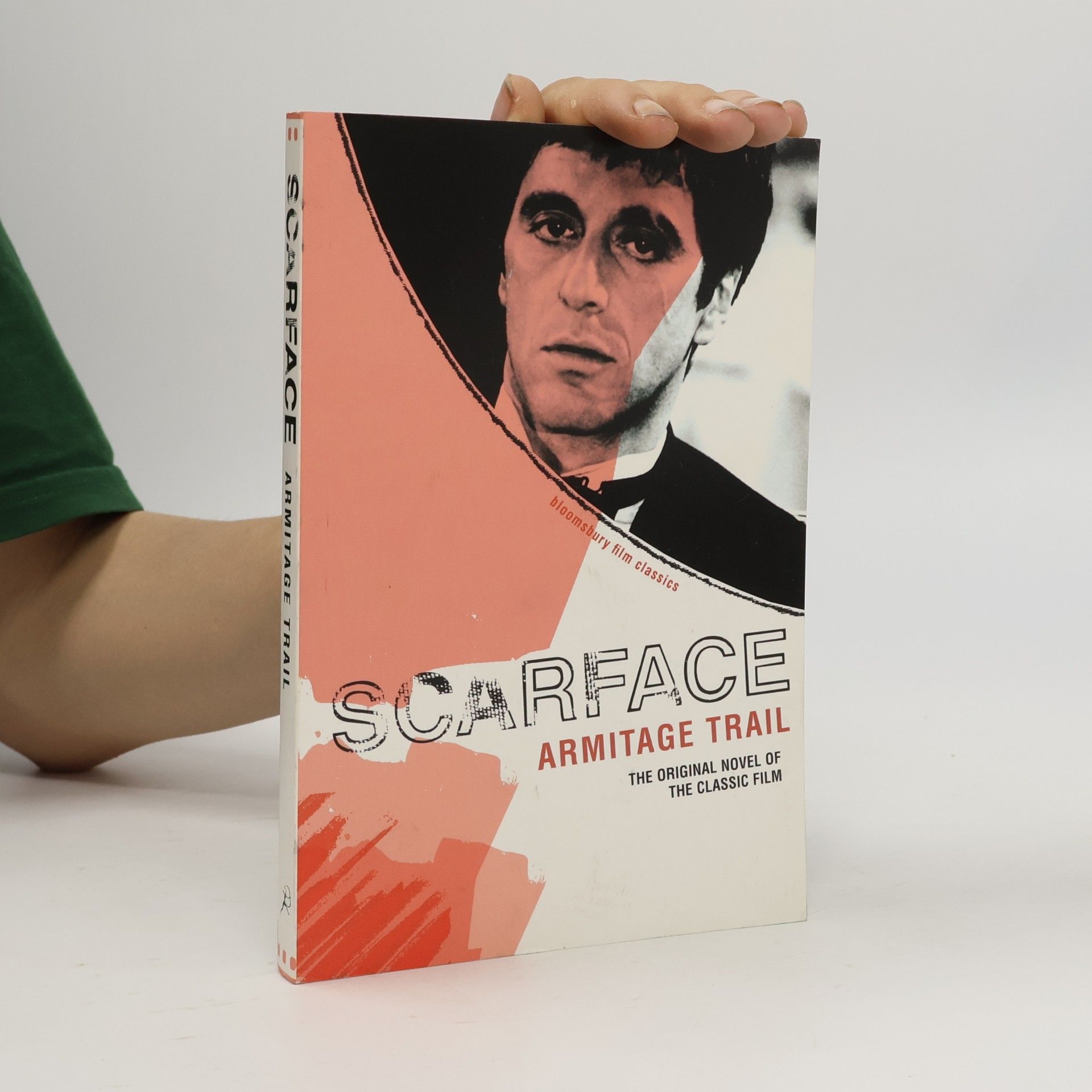 Armitage Trail Bloomsbury Film Classics: Scarface