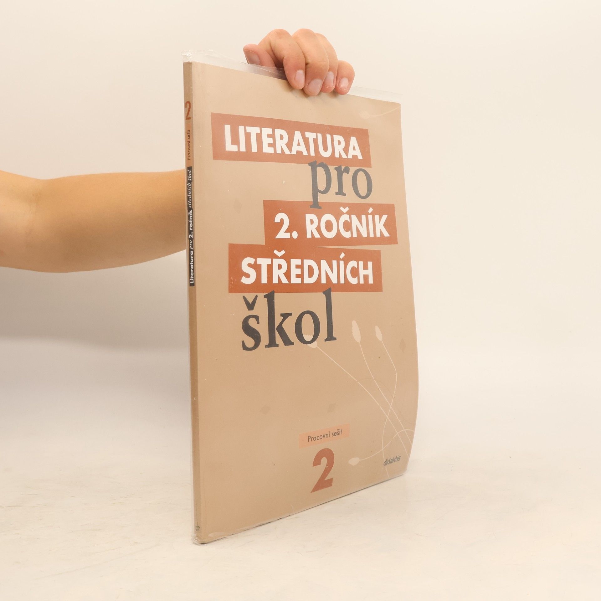 Kolektiv autorů Literatura pro 2. ročník středních škol. Pracovní sešit