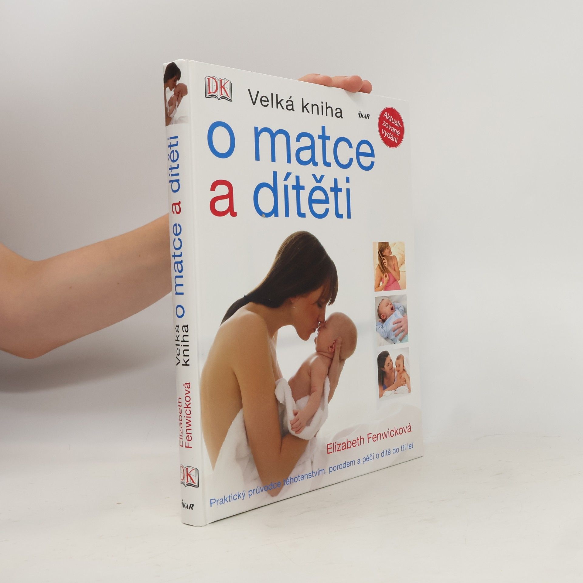 Elizabeth Fenwick Velká kniha o matce a dítěti