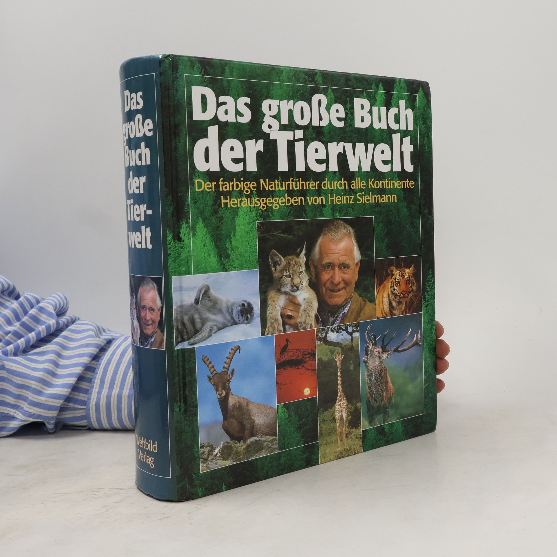 Das große Buch der Tierwelt. Der farbige Naturführer durch alle Kontinente