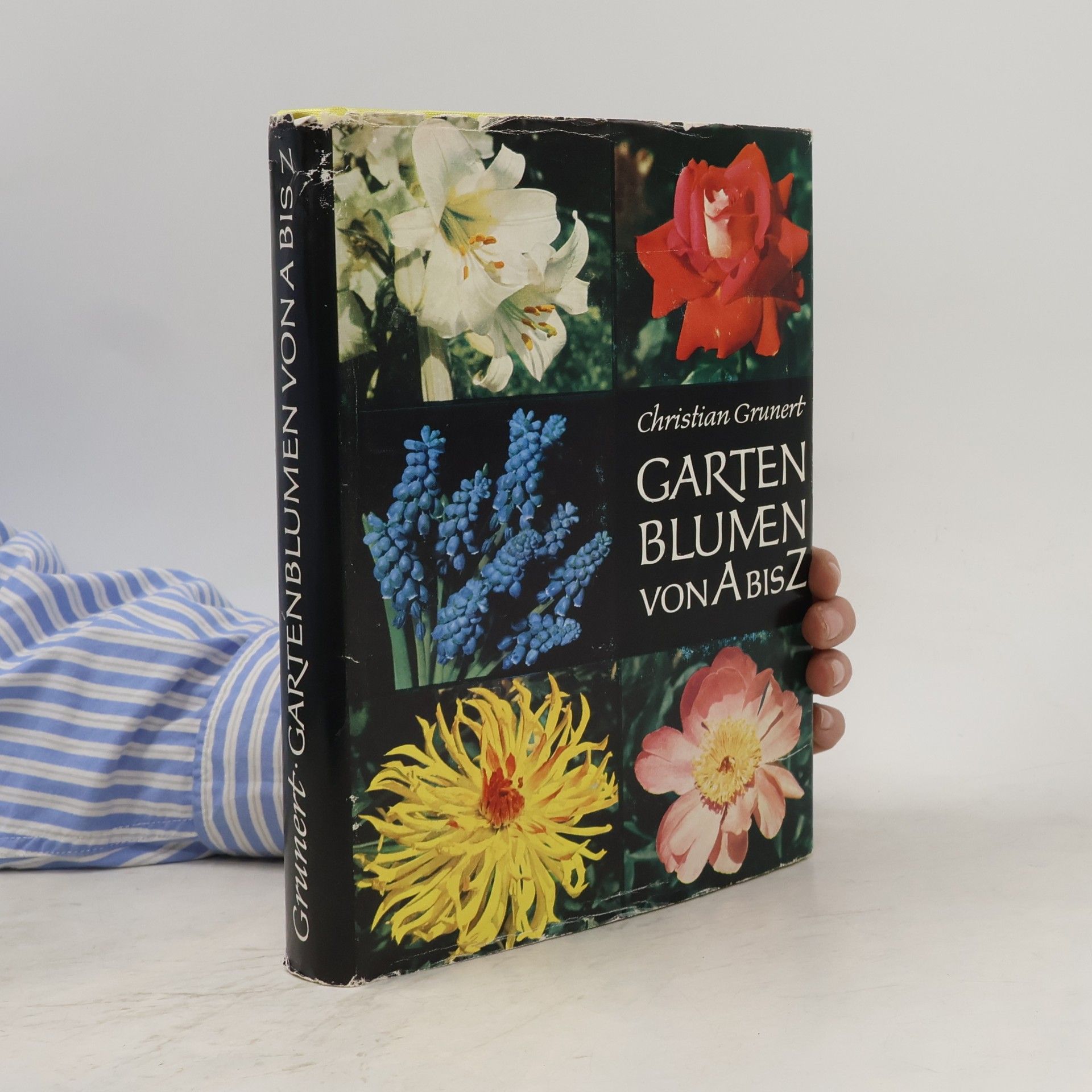 Christian Grunert Garten Blumen von A bis Z