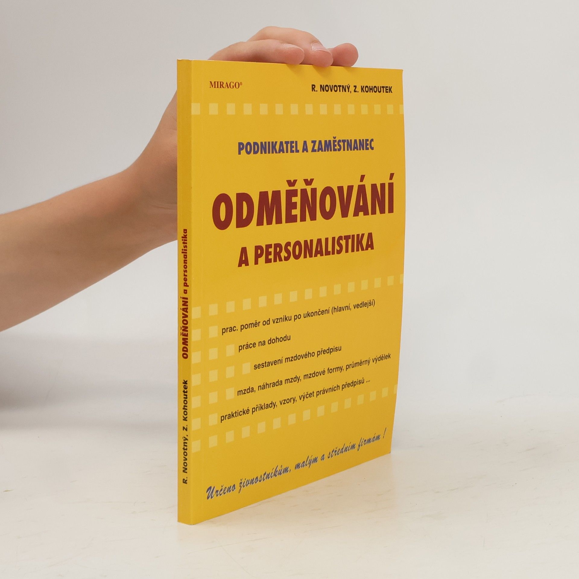 Zdeněk Kohoutek Odměňování a personalistika