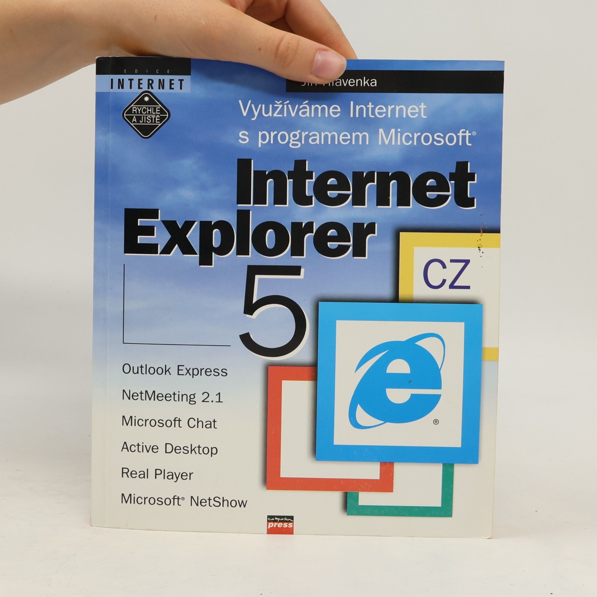 Jiří Hlavenka Využíváme Internet s programem Microsoft. Internet Explorer 5