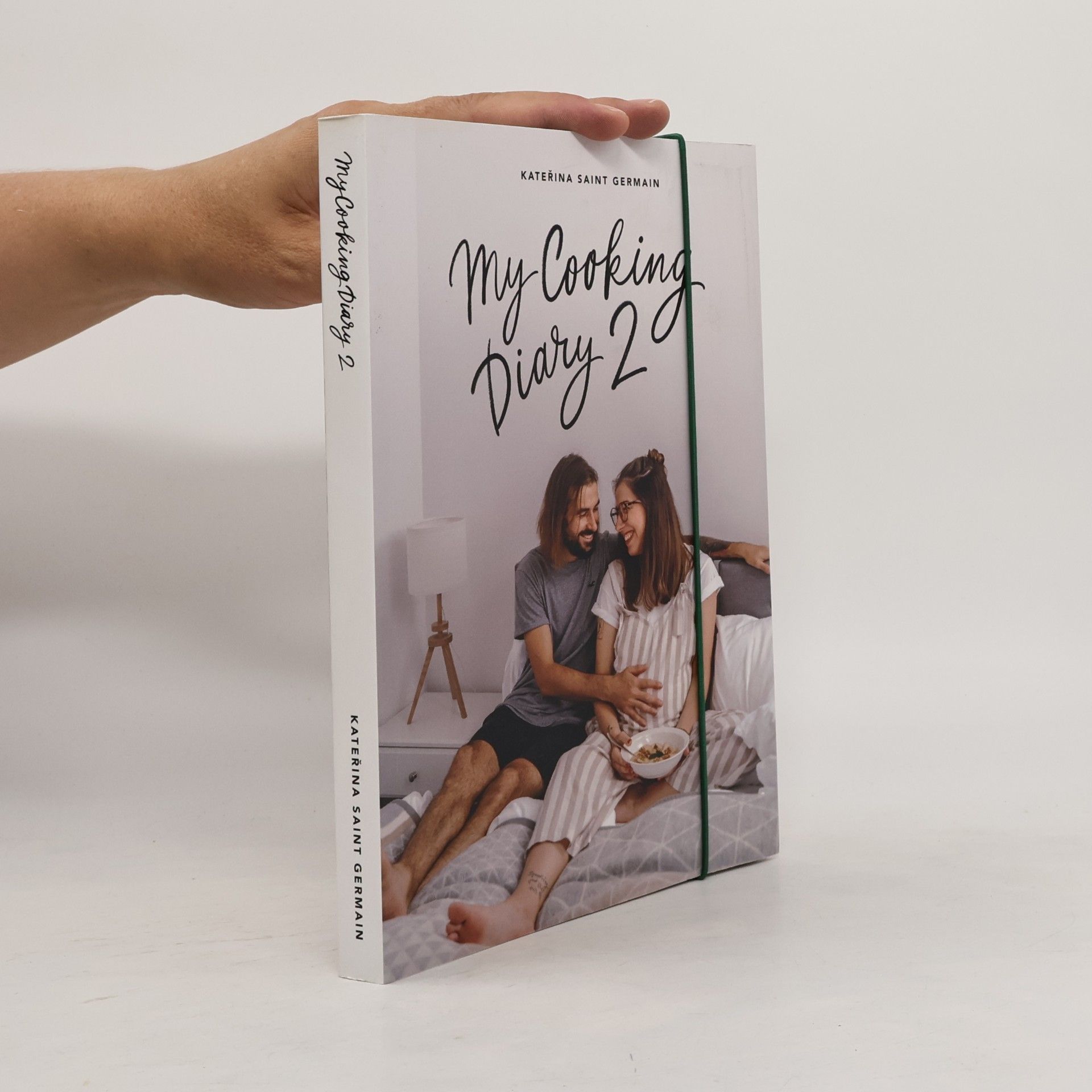 Kateřina Saint Germain My cooking diary 2 : #měsícsKačí