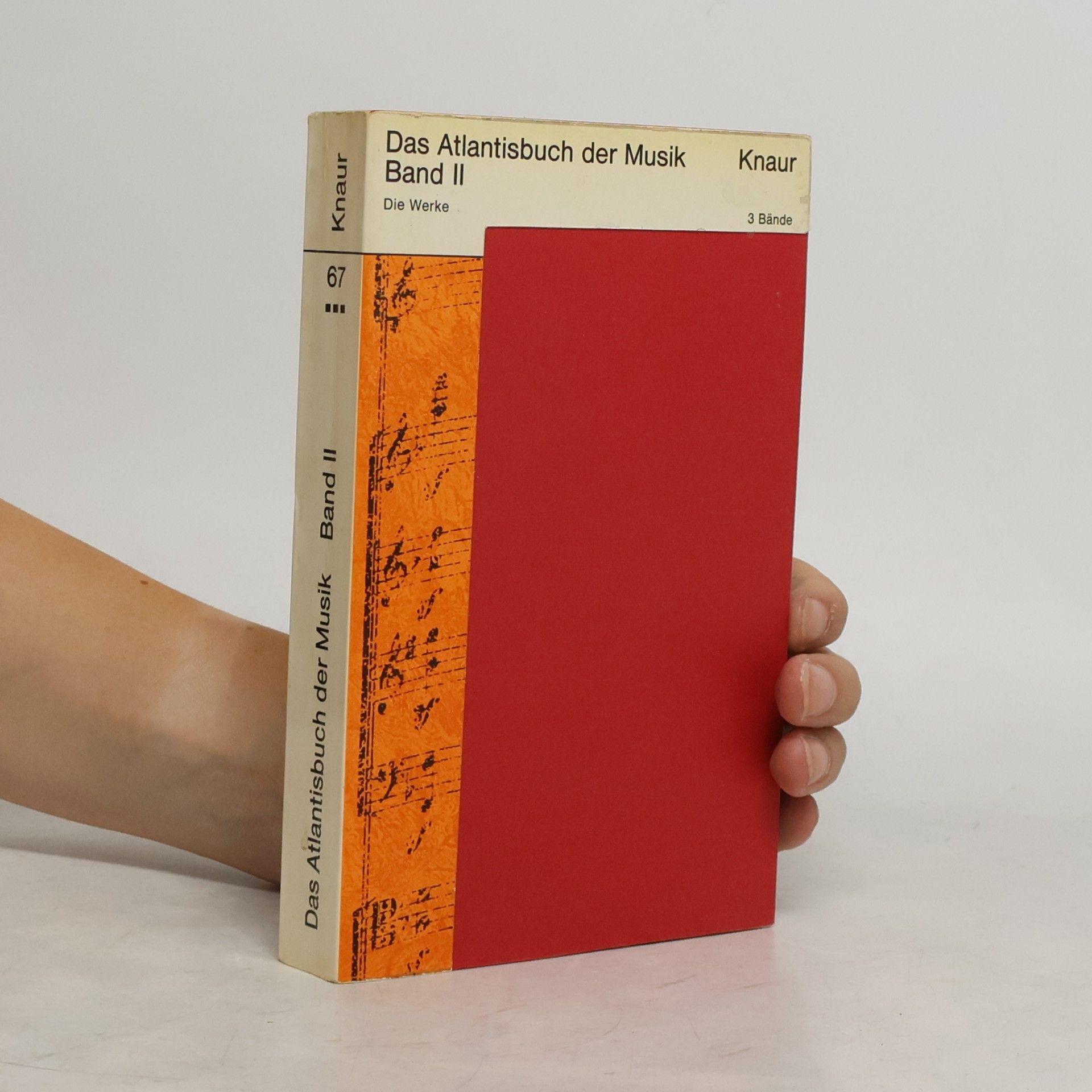 Fred Hamel Das Atlantisbuch der Musik. Band II. Die Werke