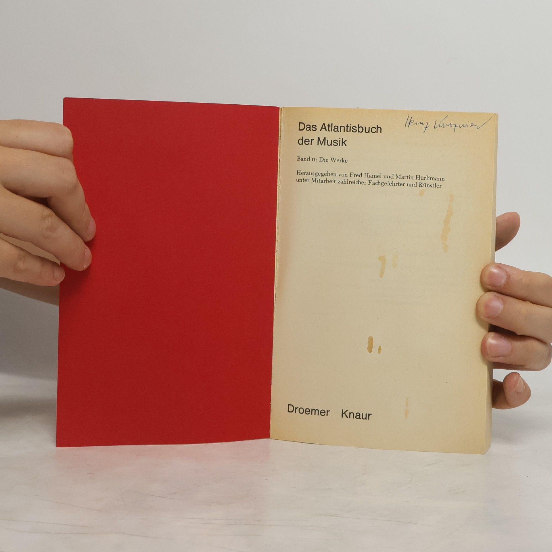 Fred Hamel Das Atlantisbuch der Musik. Band II. Die Werke