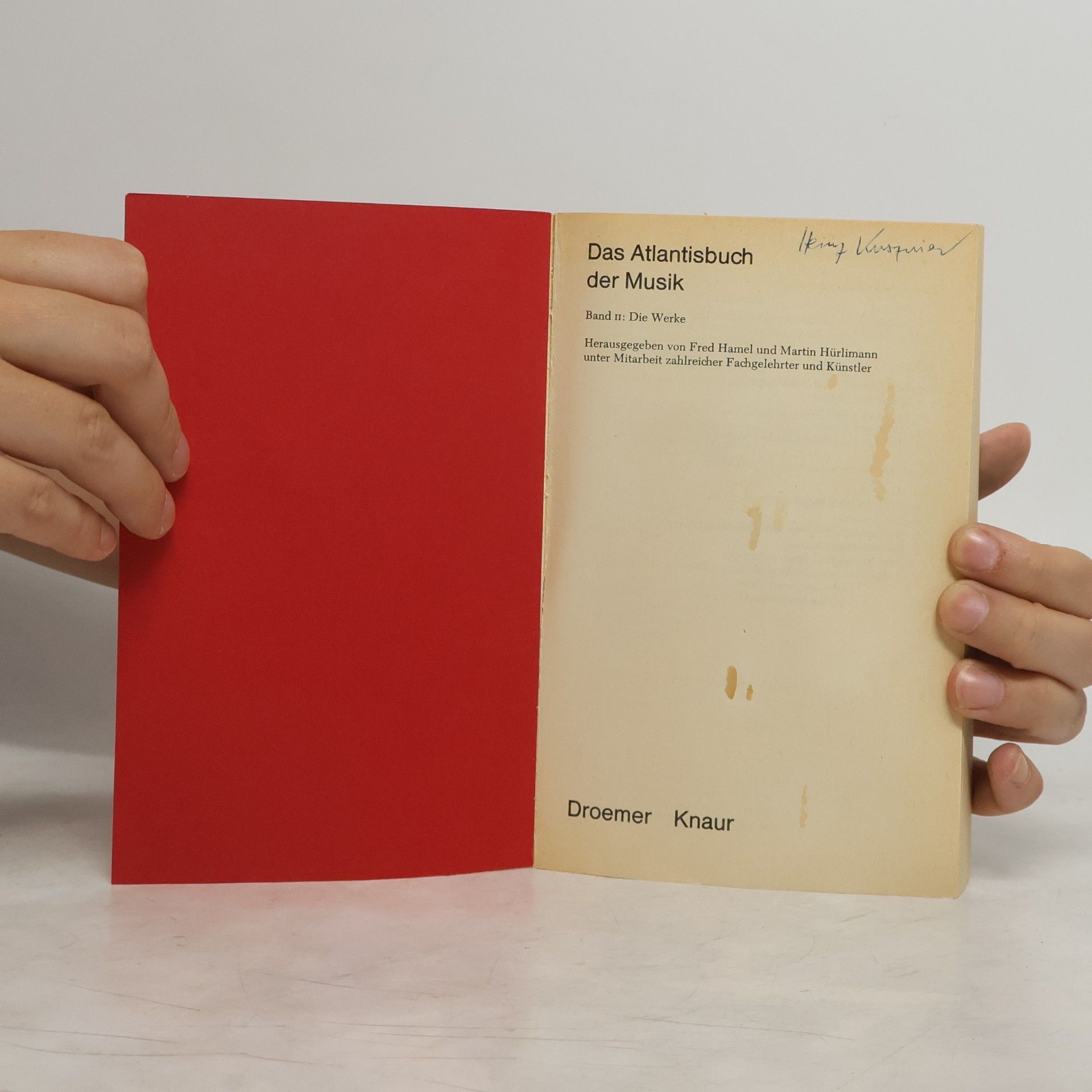 Fred Hamel Das Atlantisbuch der Musik. Band II. Die Werke