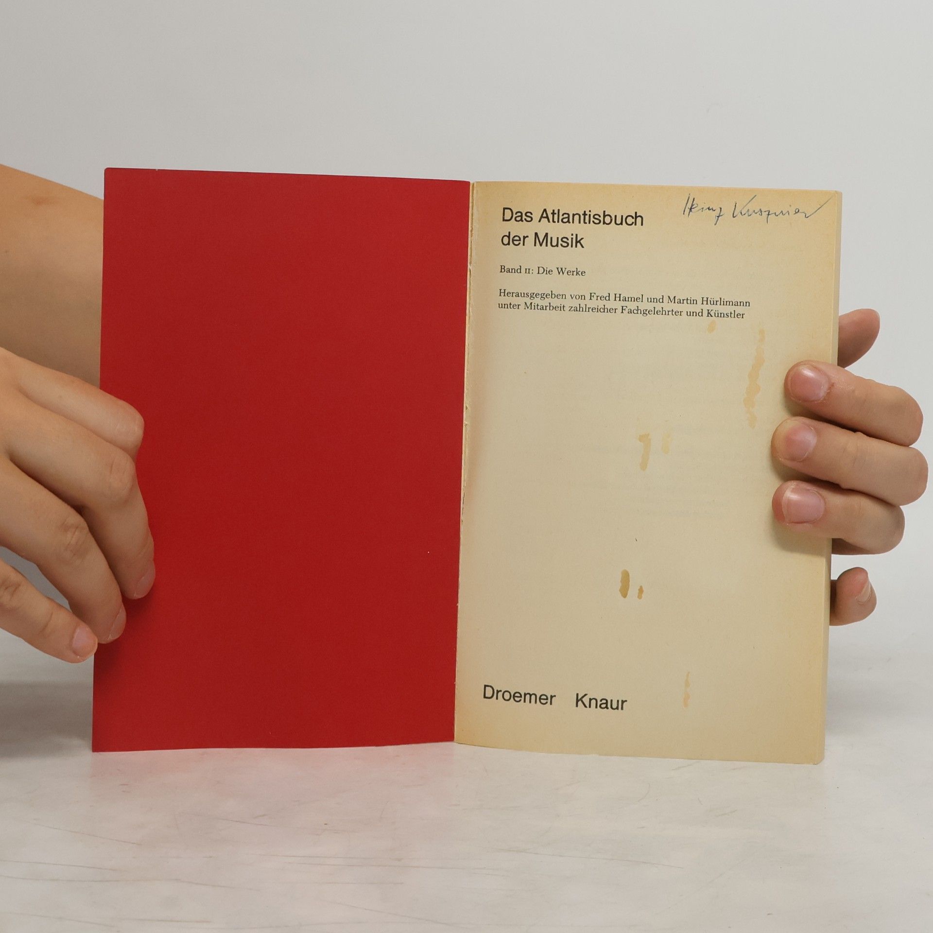 Fred Hamel Das Atlantisbuch der Musik. Band II. Die Werke