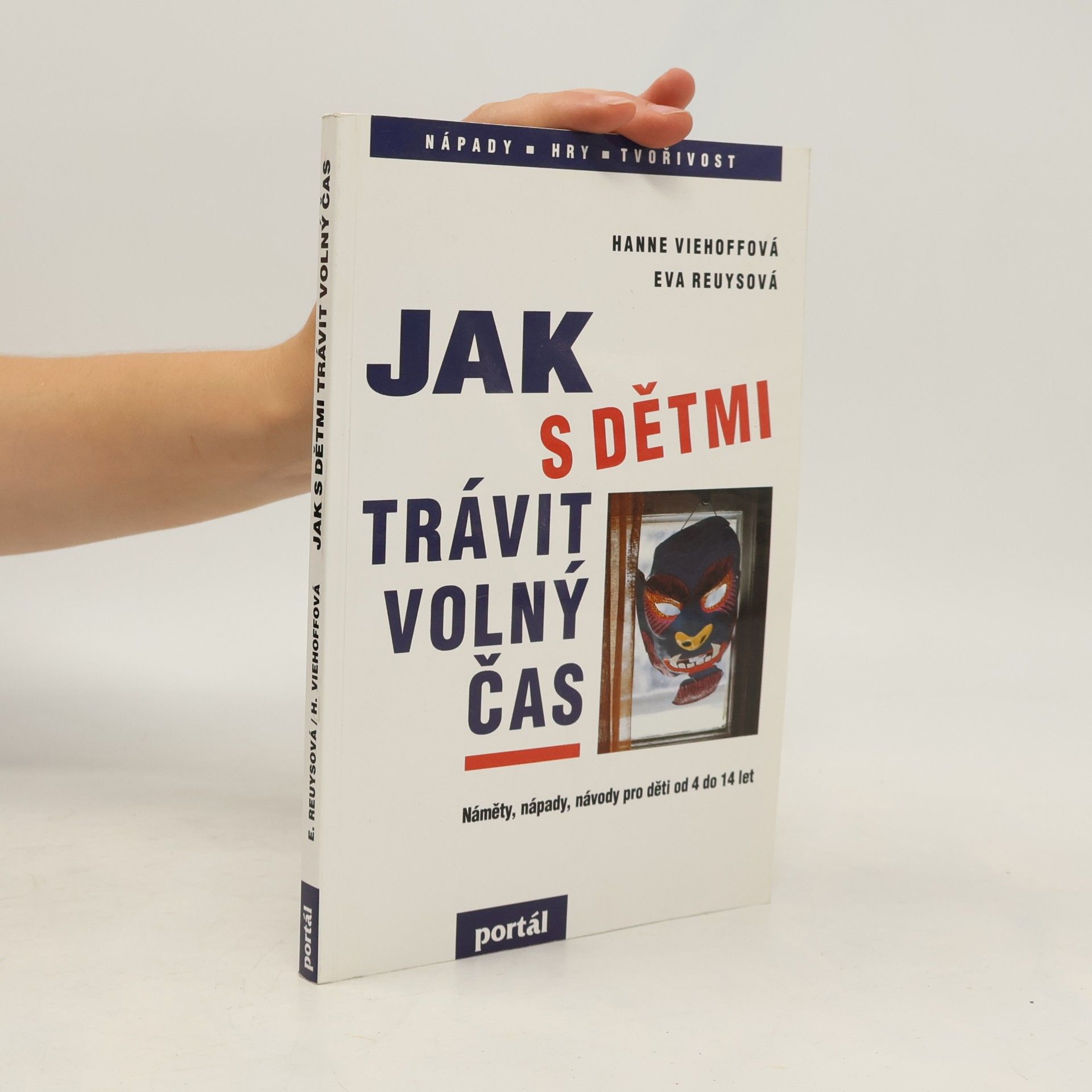 Eva Reuys Jak s dětmi trávit volný čas