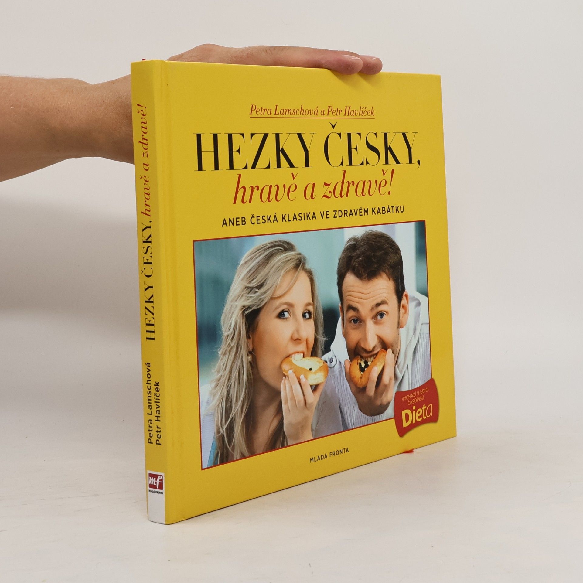Petr Havlíček Hravě a zdravě!. Aneb, Česká klasika ve zdravém kabátku