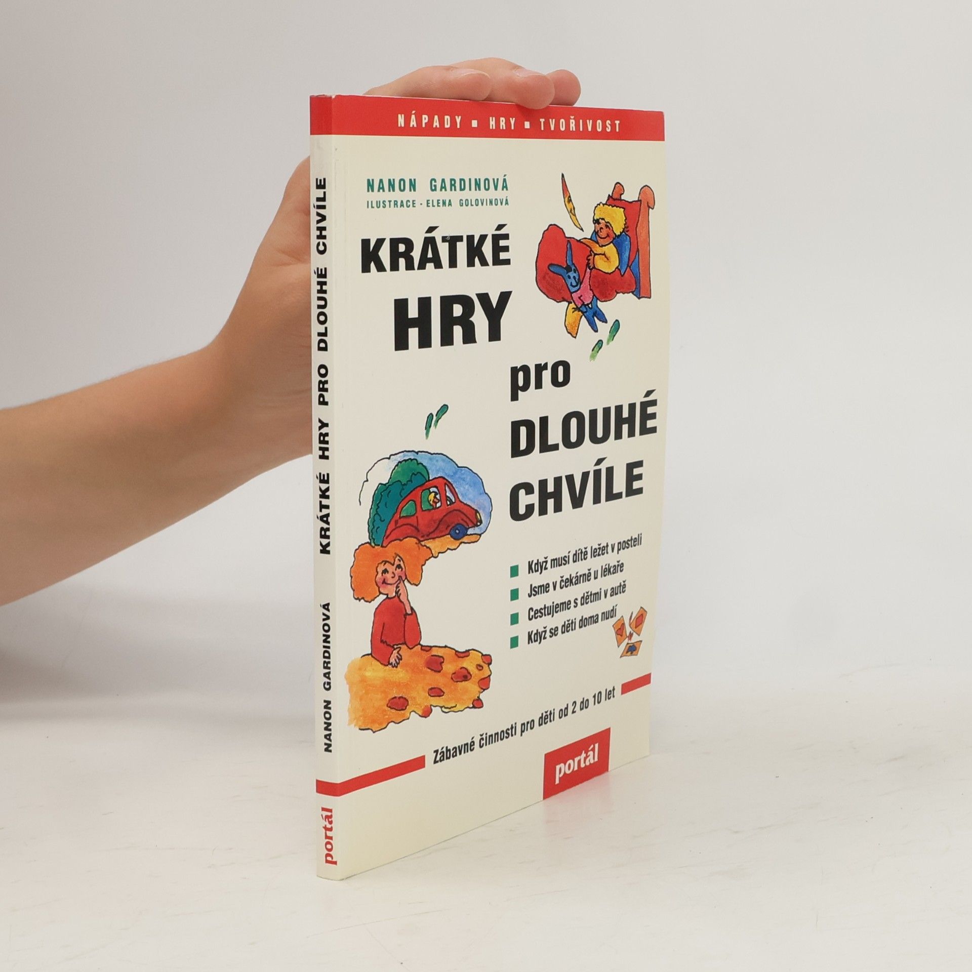 Nanon Gardin Krátké hry pro dlouhé chvíle