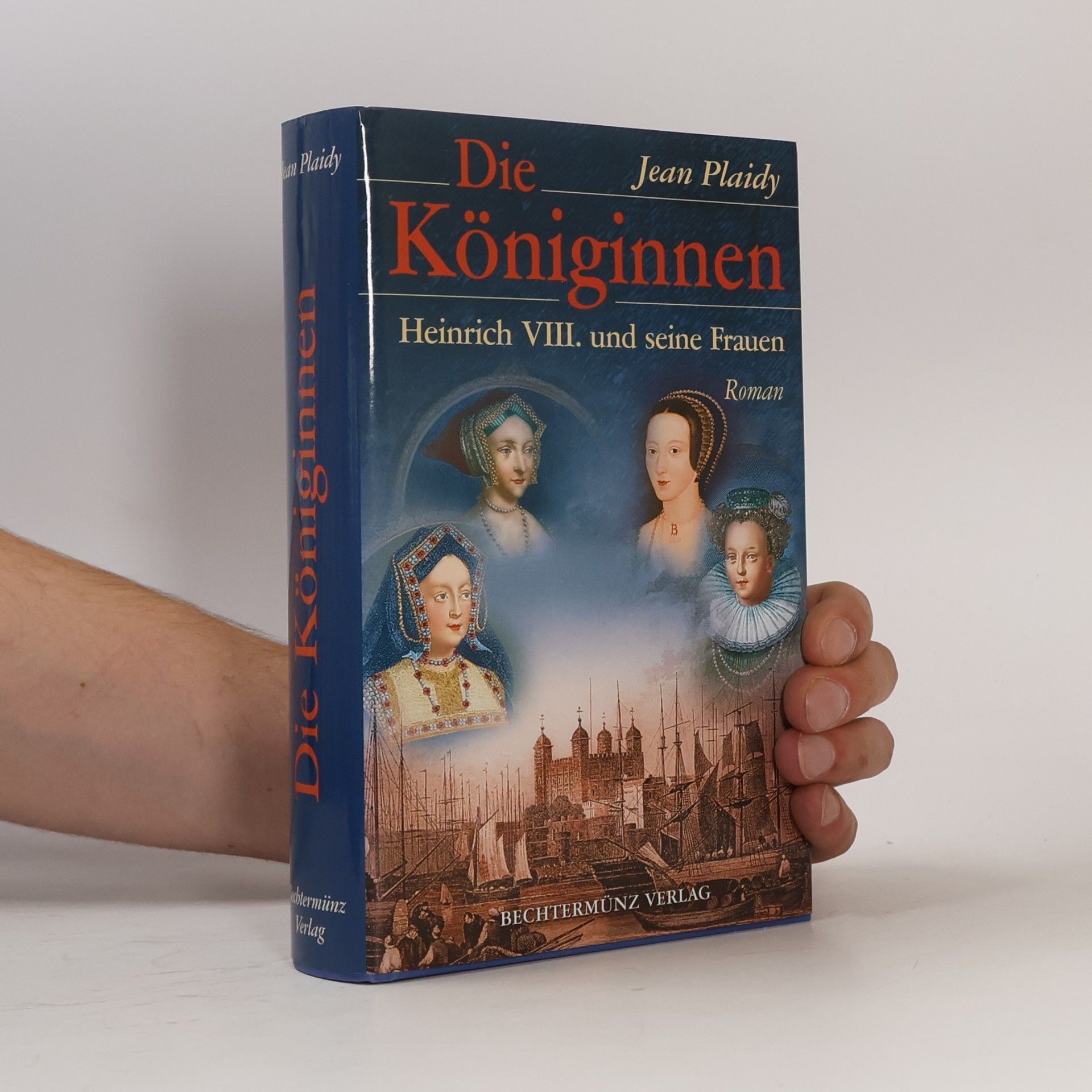 Jean Plaidy Die Königinnen