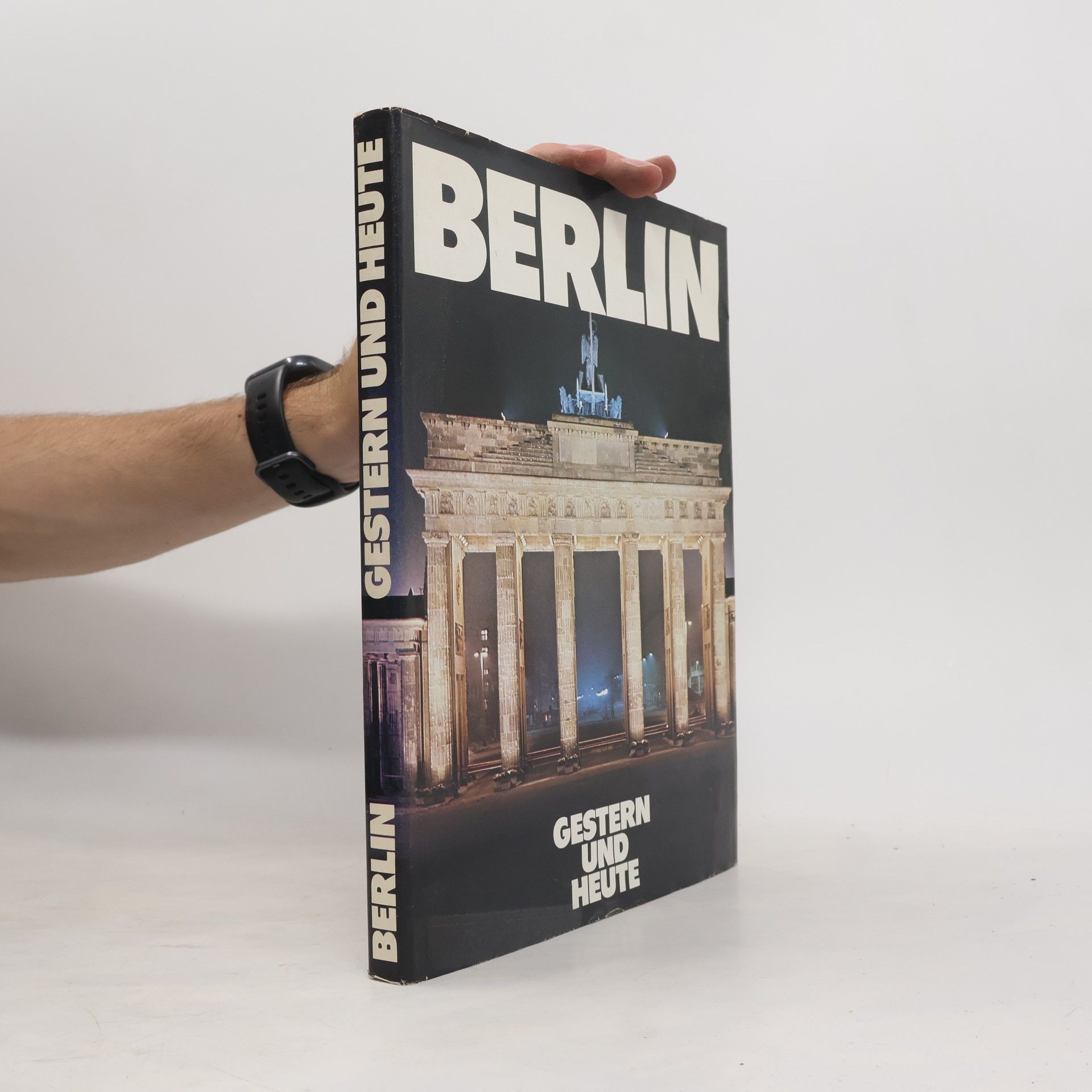 Kolektív autorov Berlin. Gestern und heute
