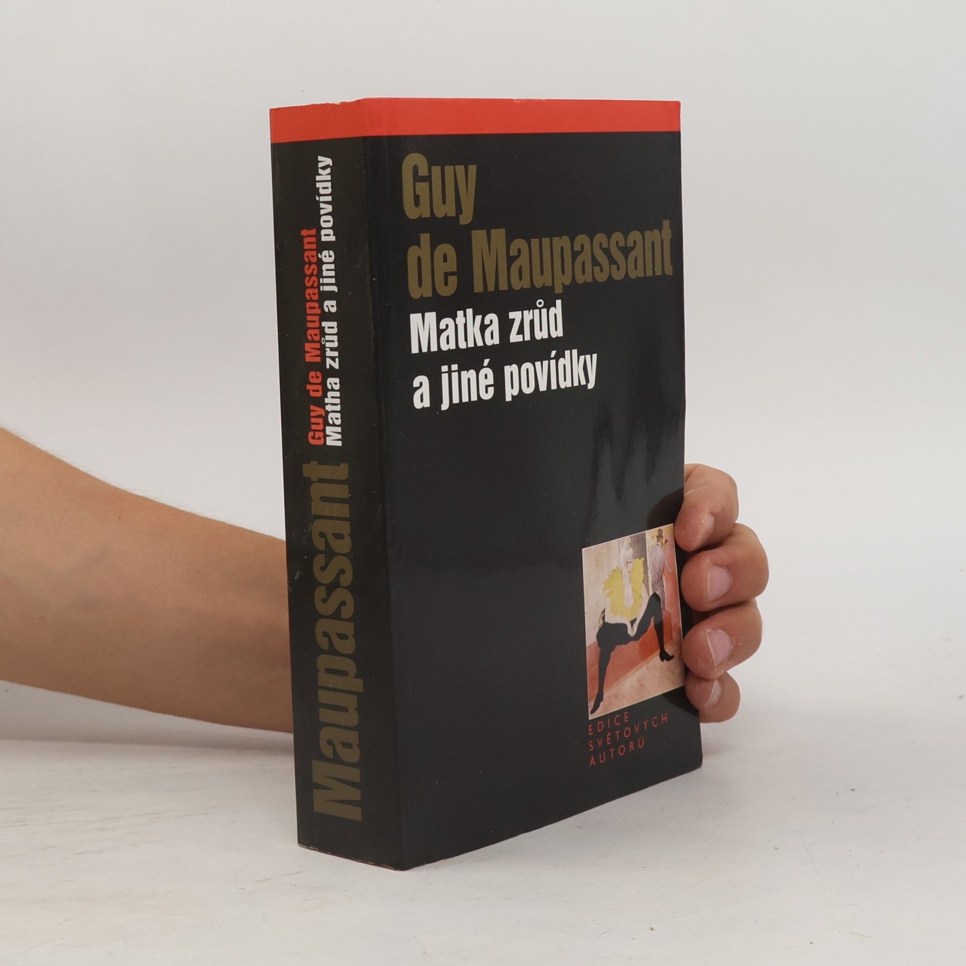 Guy de Maupassant Matka zrůd a jiné povídky